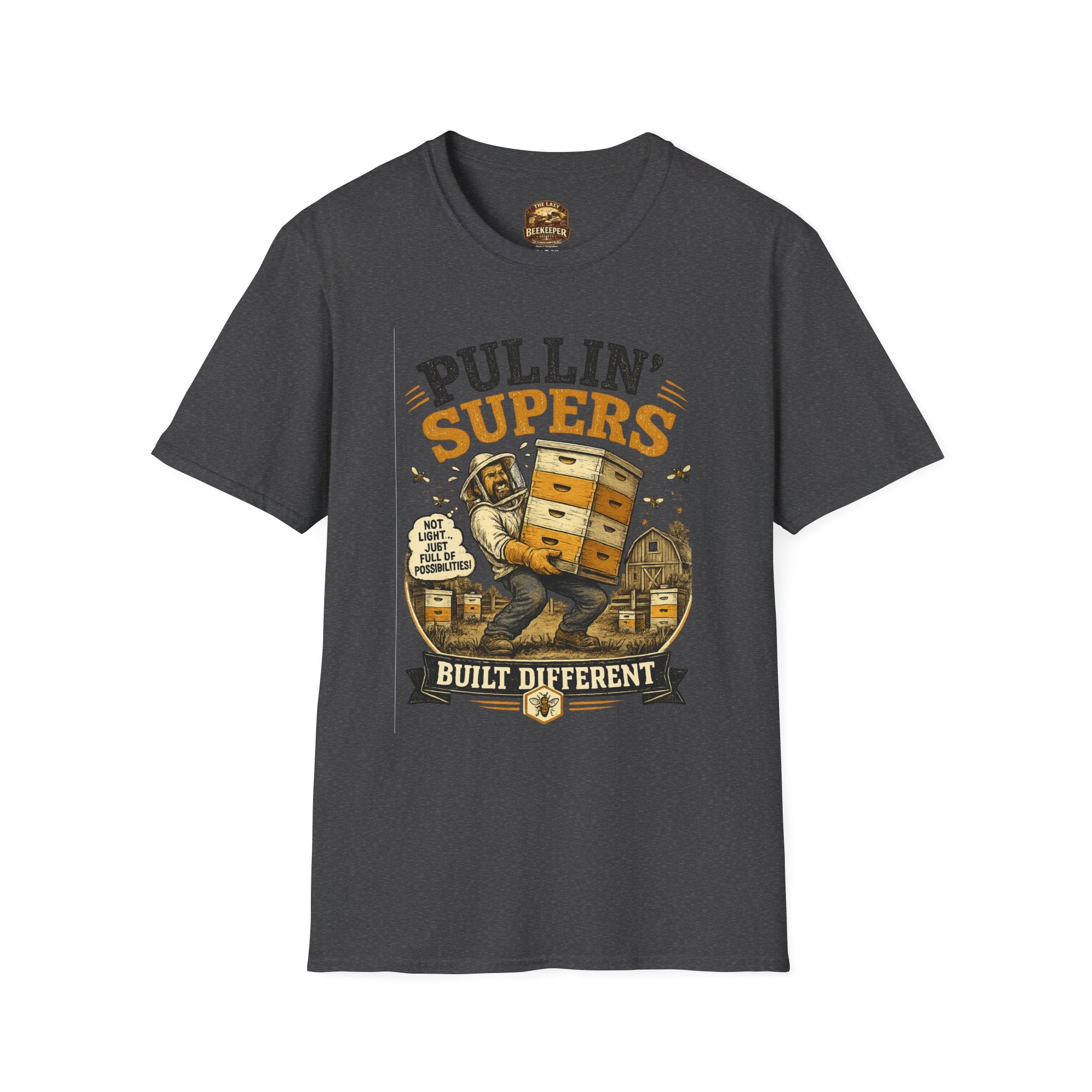 Pullin' Supers Imker-T-Shirt — Built Different