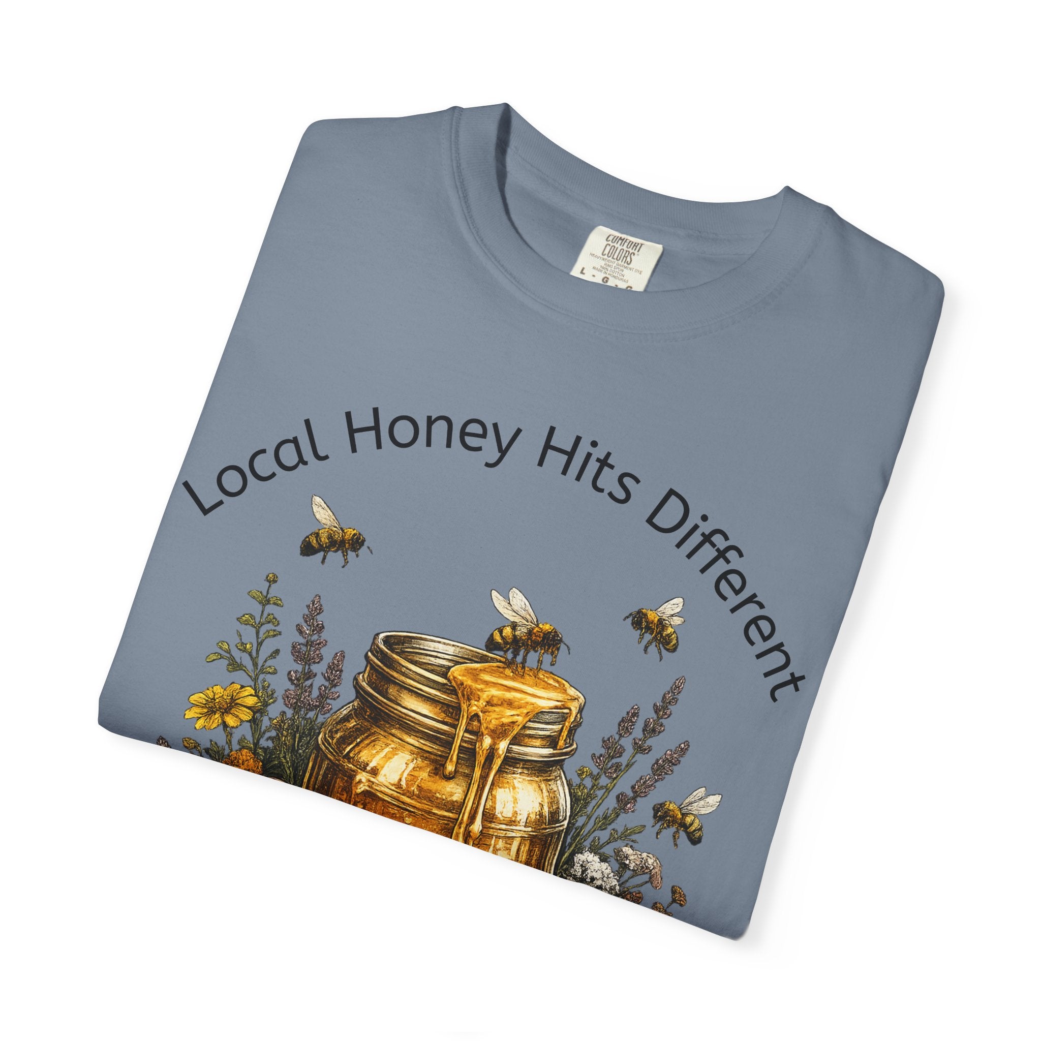 Beekeeper Support T-Shirt — "Local Honey Hits Different" Floral Honey Jar Tee