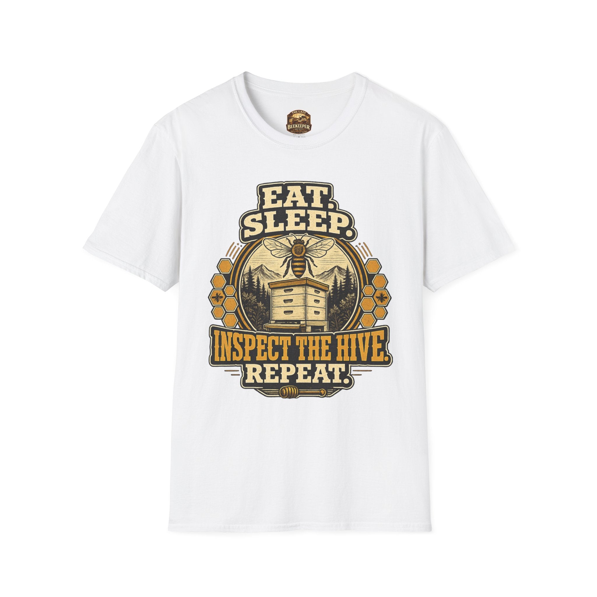 T-Shirt — "Eat. Sleep. Inspect the Hive. Repeat." Bee Keeper Graphic Tee