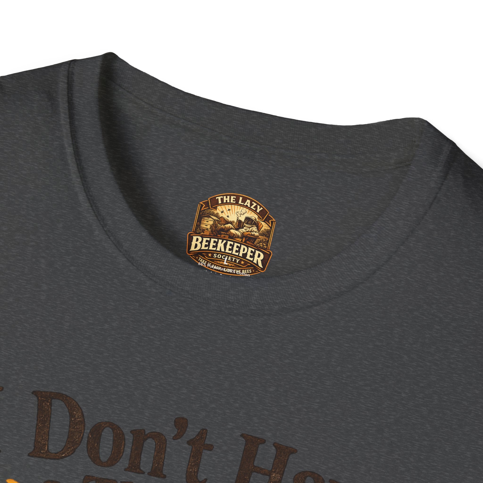 I Don't Have a Therapist I Have a Hive T-Shirt — Bee Lover Beekeeping Graphic Tee