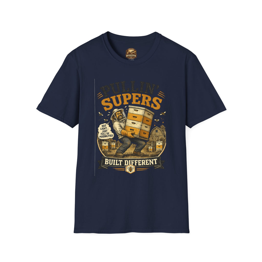 Pullin' Supers Imker-T-Shirt — Built Different