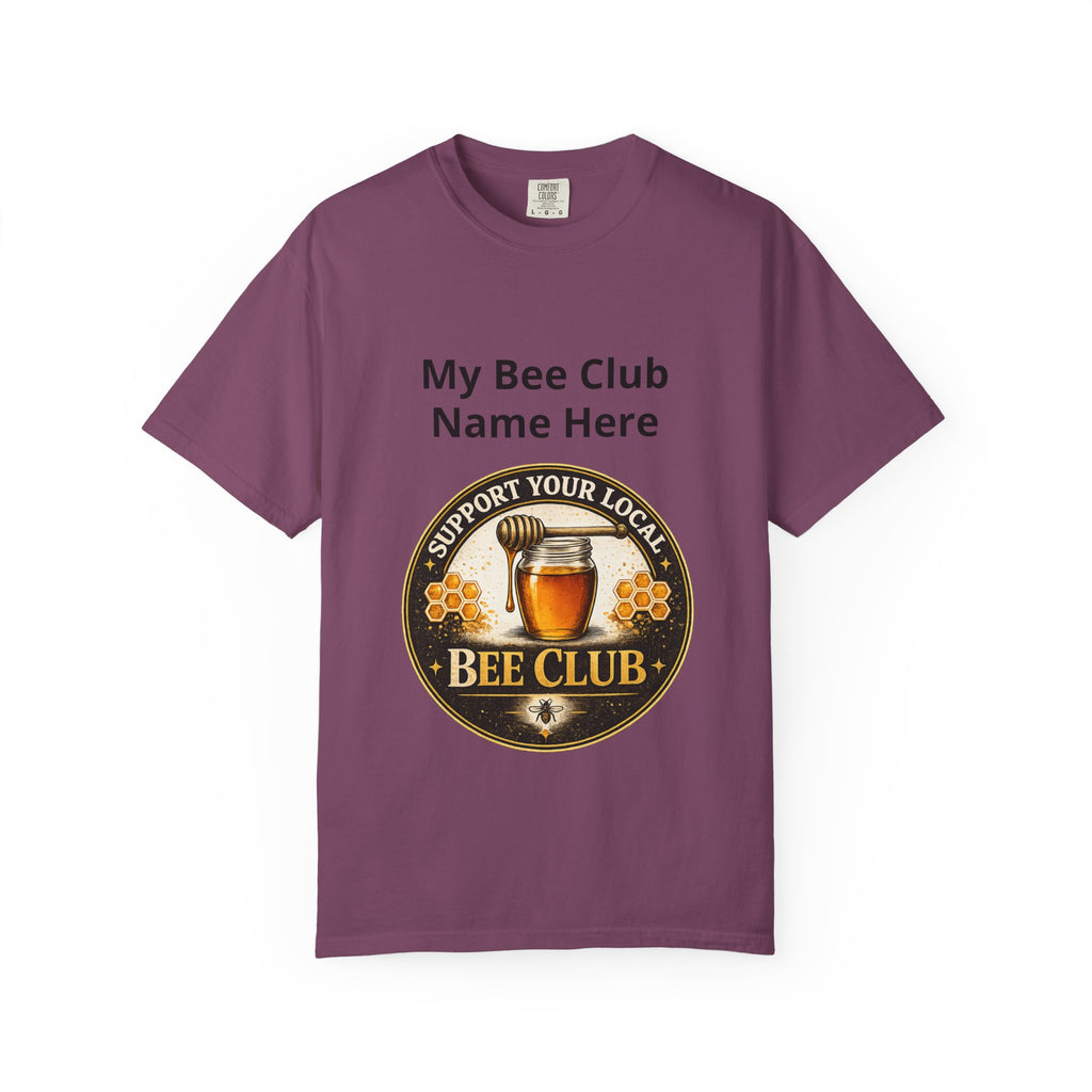 Bienenclub T-Shirt – Anpassbares „Support Your Local“ & Anti-Hustle Imker-Design