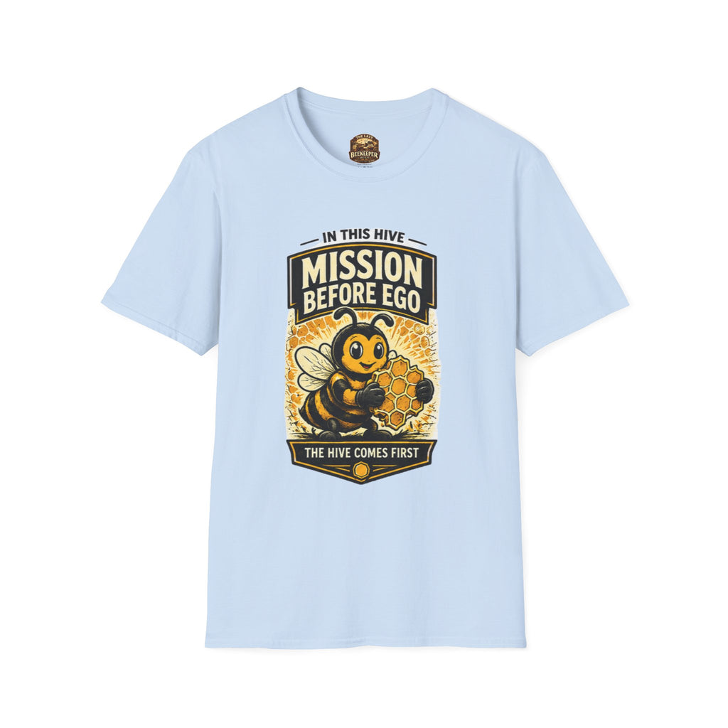 Mission Before Ego Bee T-Shirt