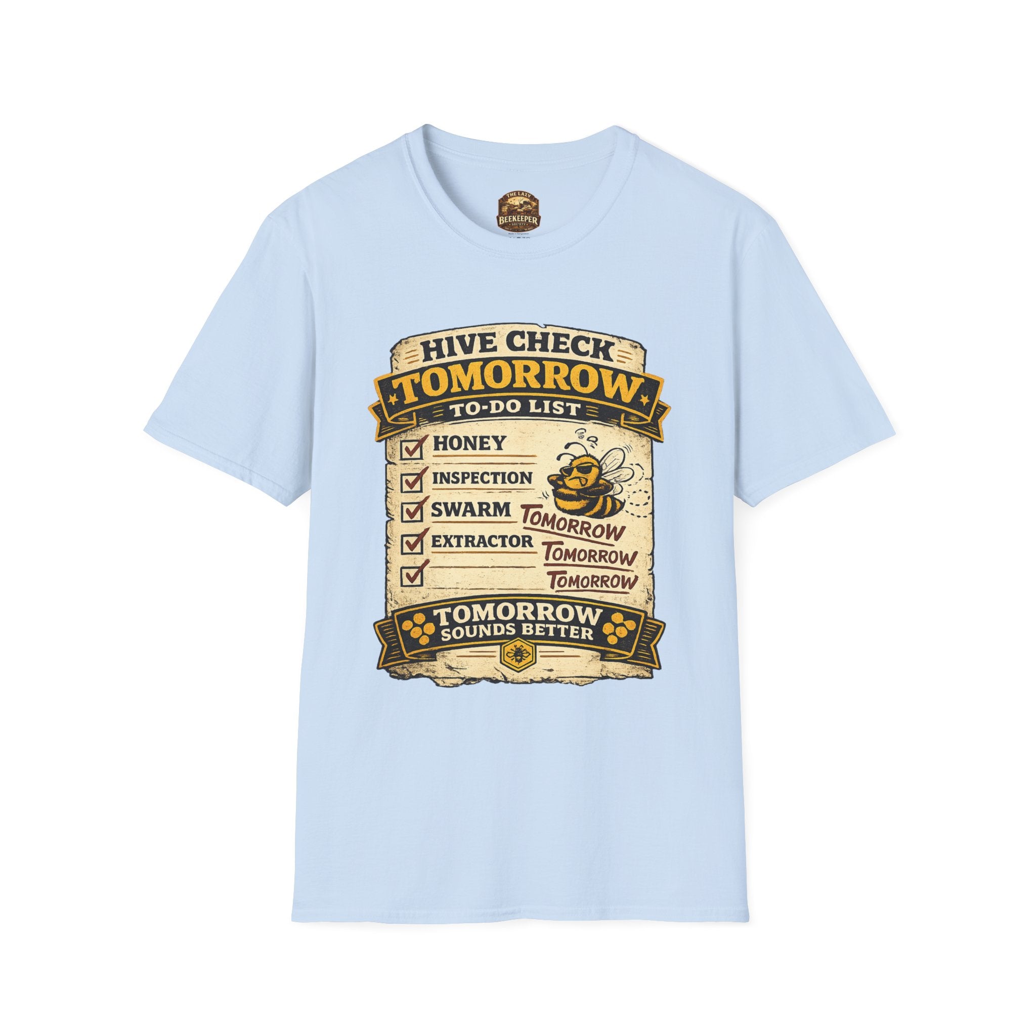 T-Shirt — "Hive Check Tomorrow" Bee To-Do List Vintage Graphic