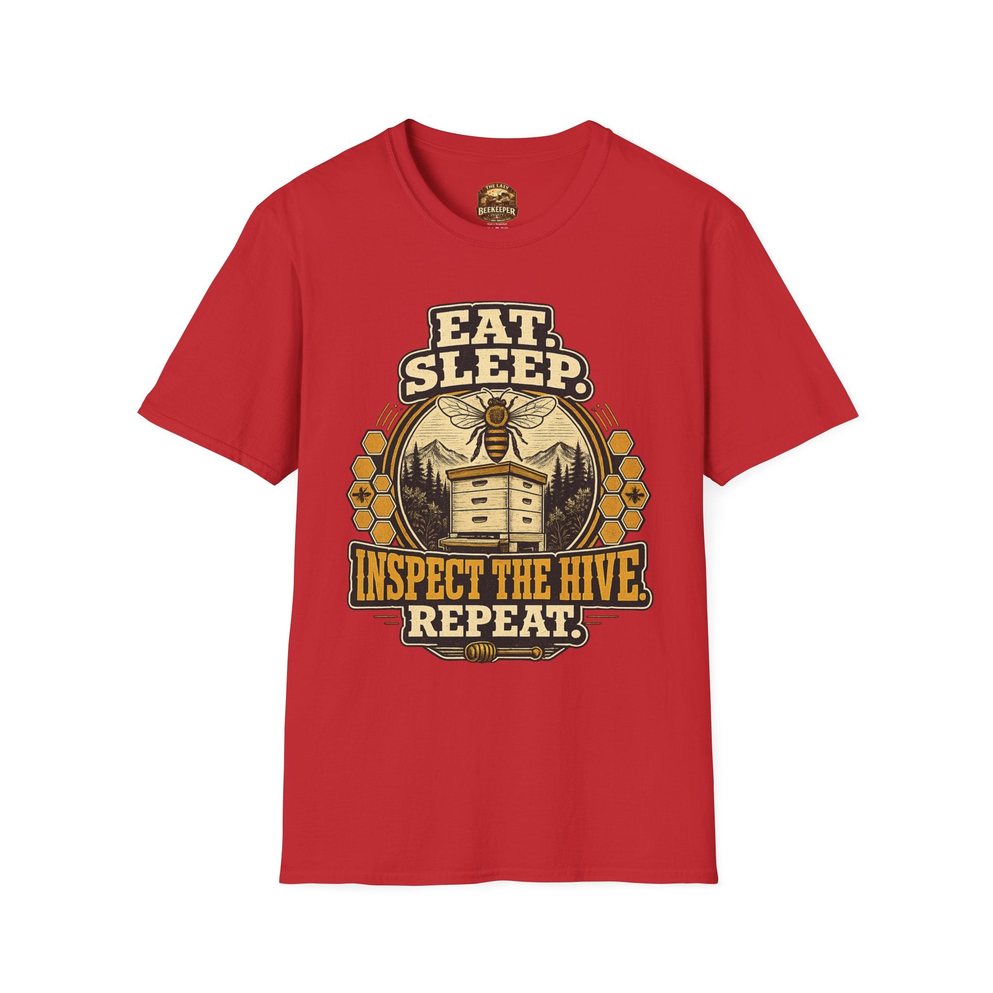 T-Shirt — "Eat. Sleep. Inspect the Hive. Repeat." Bee Keeper Graphic Tee