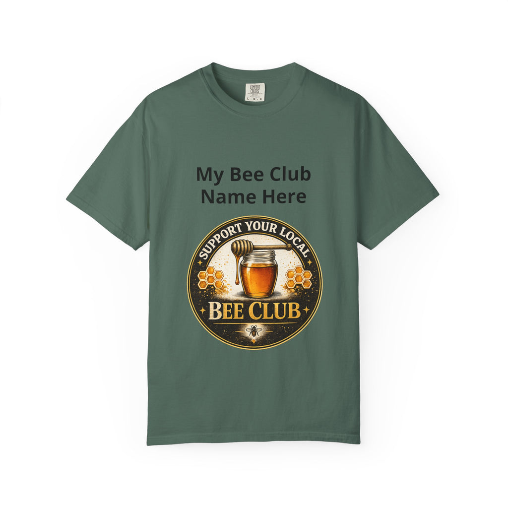 Bienenclub T-Shirt – Anpassbares „Support Your Local“ & Anti-Hustle Imker-Design