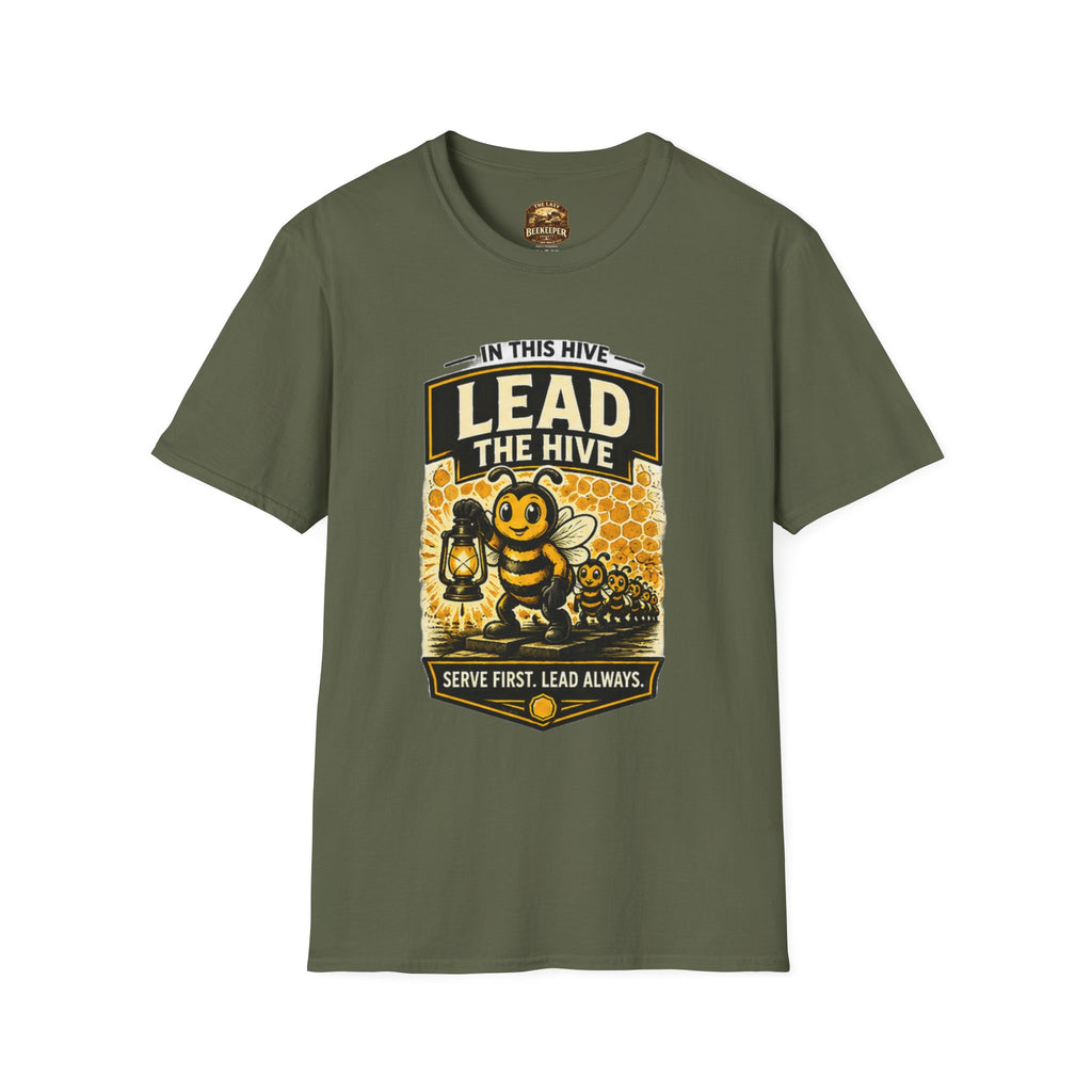 Lead the Hive T-Shirt — "In This Hive" Bee Leadership Graphic
