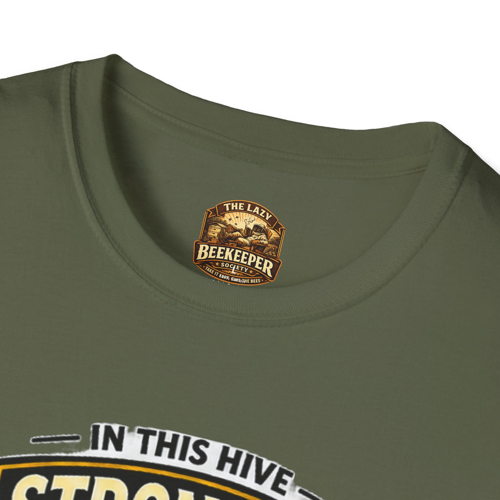 Stronger Together Bee T-Shirt — "In This Hive Every Bee Matters"