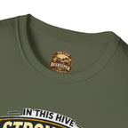 Stronger Together Bee T-Shirt — "In This Hive Every Bee Matters"