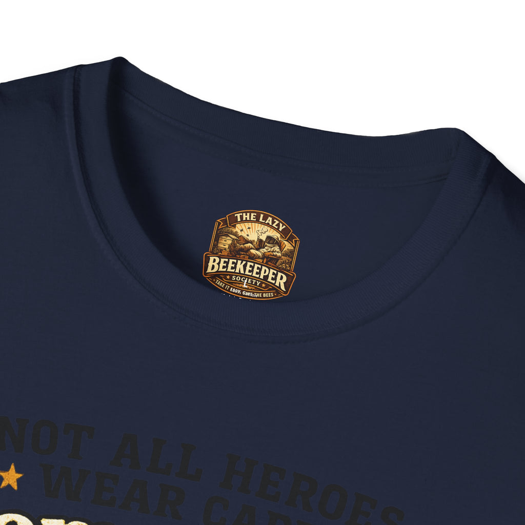 T‑Shirt — "Not All Heroes Wear Capes, Some Wear Veils" Beekeeper Tribute Tee