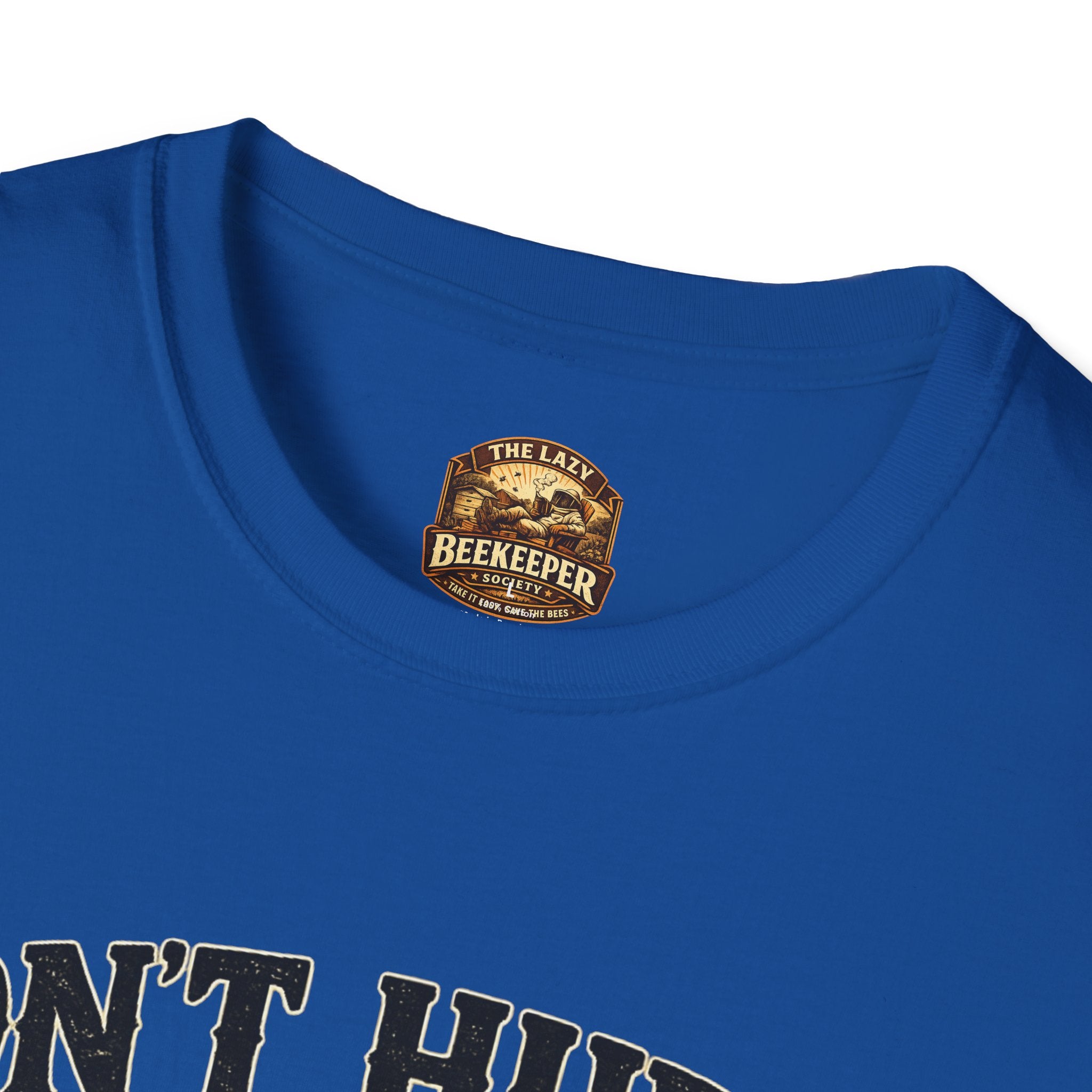 Don't Hurry The Honey T-Shirt — Retro Bee Graphic Tee (Good Things Take Time)