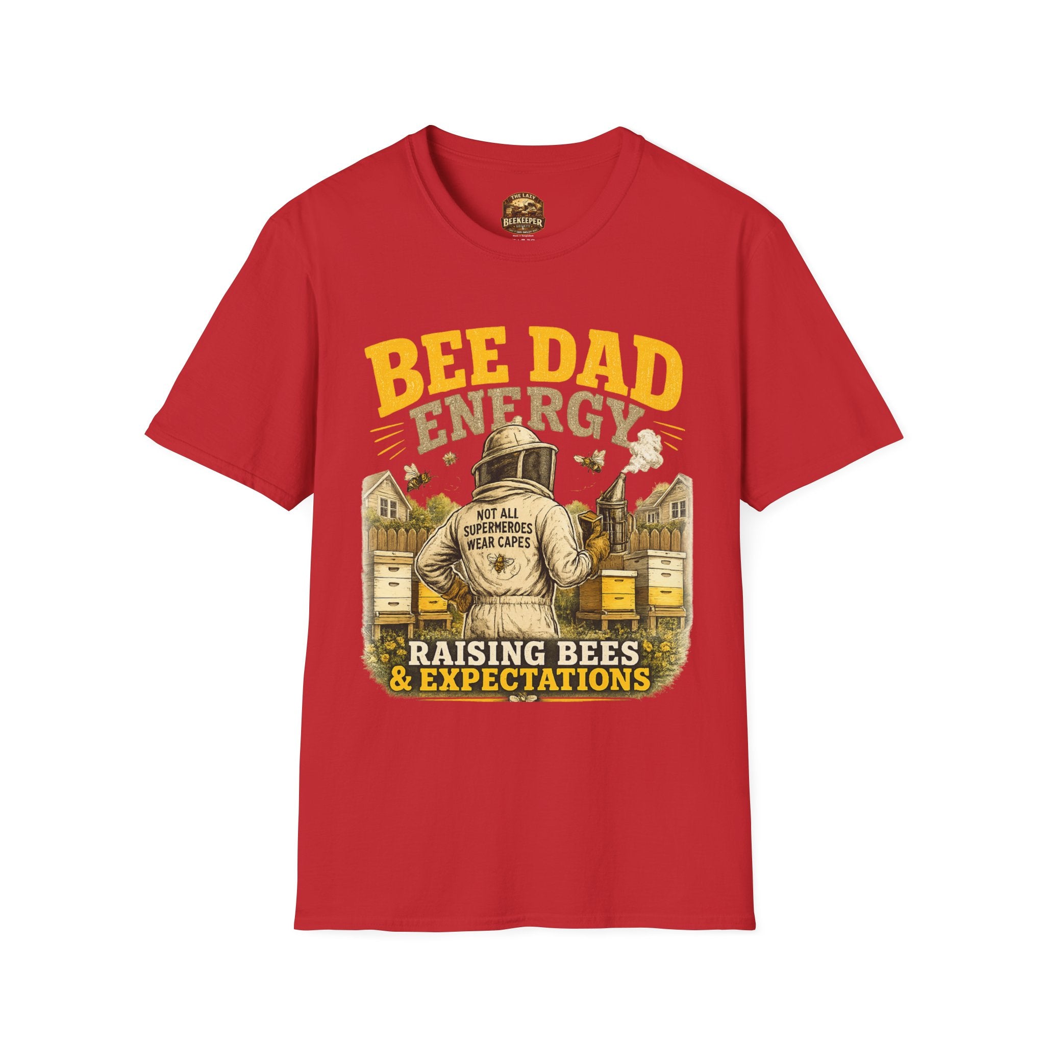 Bee Dad Energy T-Shirt — Raising Bees & Expectations Dad Shirt