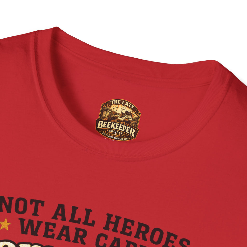T‑Shirt — "Not All Heroes Wear Capes, Some Wear Veils" Beekeeper Tribute Tee