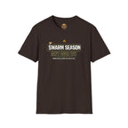 T-Shirt — “Swarm Season Isn’t Over Yet” Bee Graphic Tee