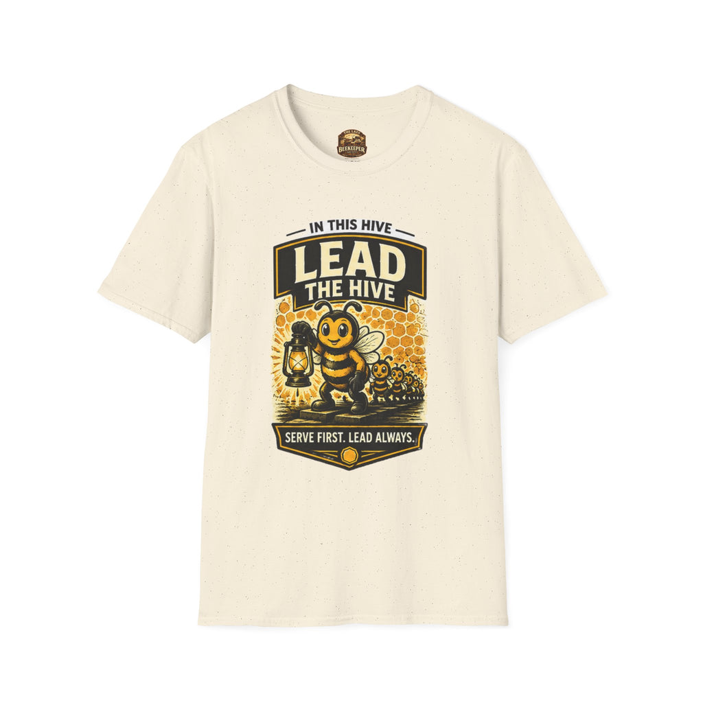 Lead the Hive T-Shirt — "In This Hive" Bee Leadership Graphic