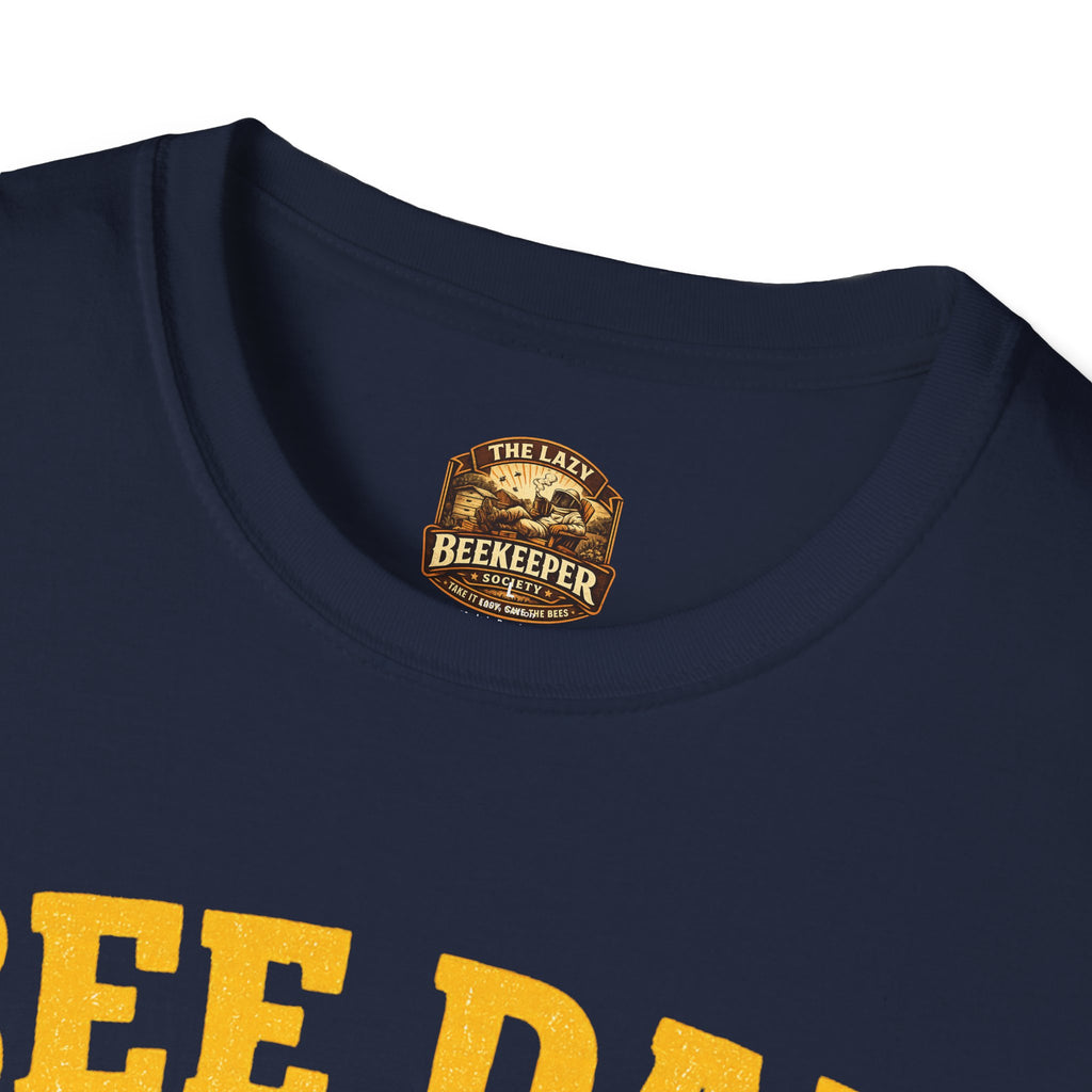 Bee Dad Energy T-Shirt — Raising Bees & Expectations Dad Shirt