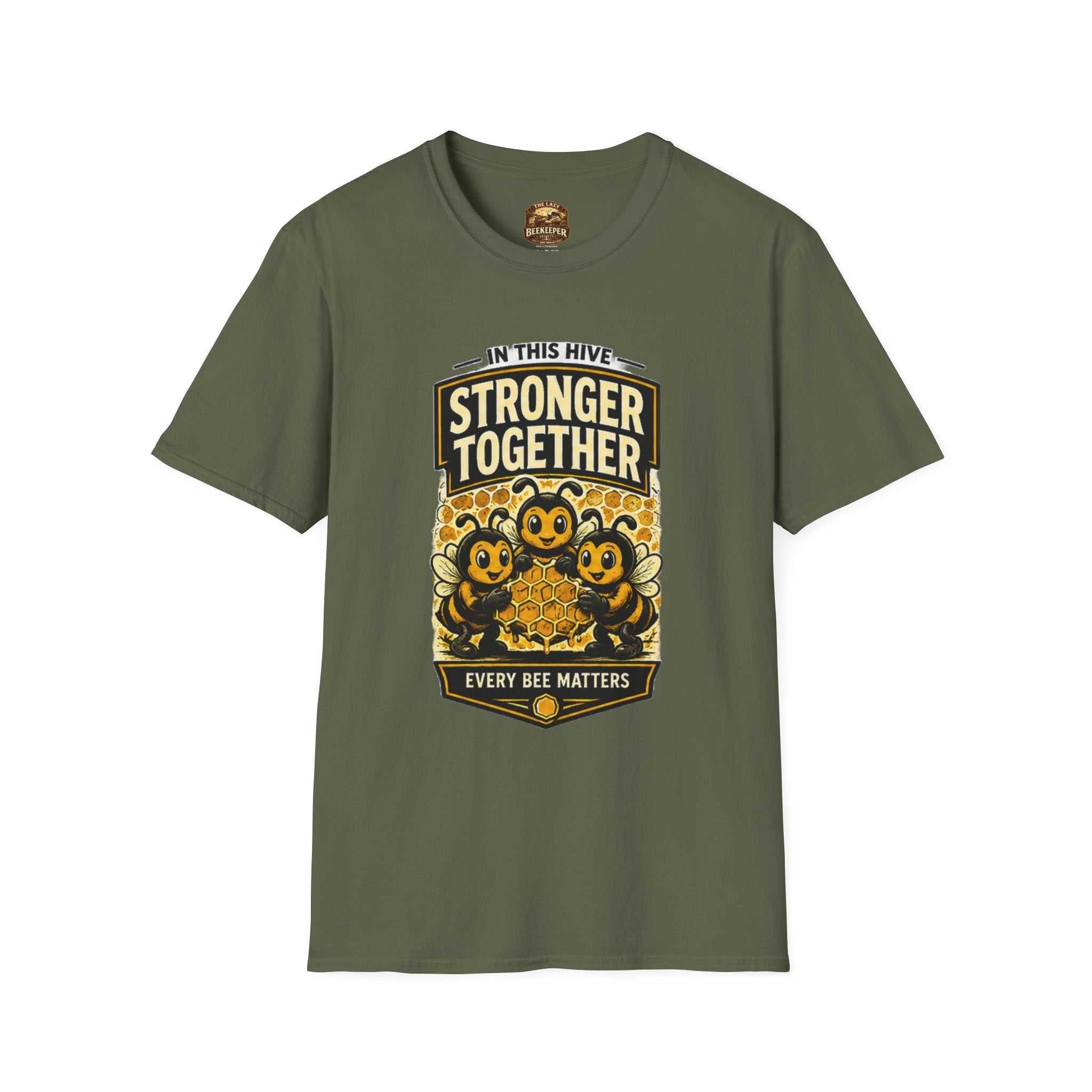 Stronger Together Bee T-Shirt — "In This Hive Every Bee Matters"