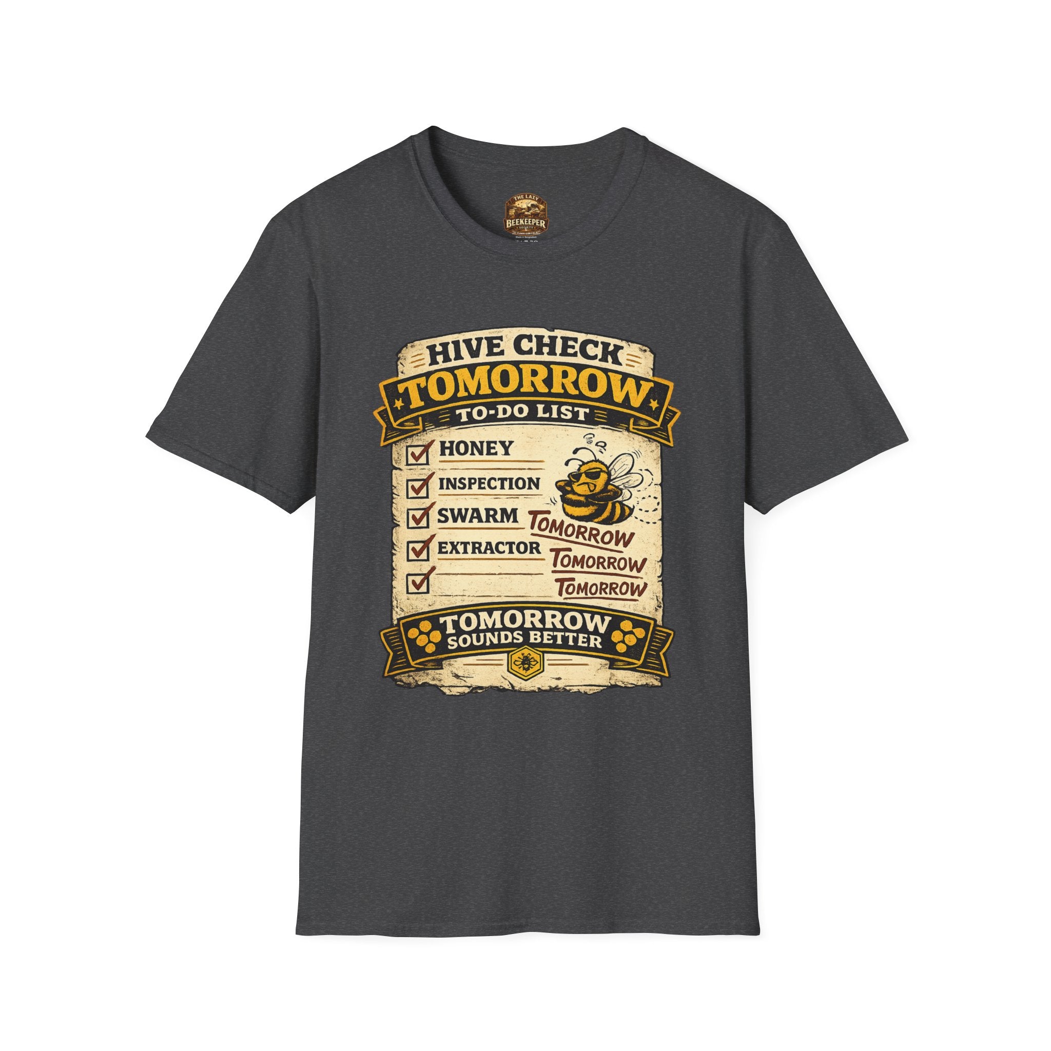 Bienenstock-Kontrolle morgen T-Shirt — Imker-Humor To-Do-Liste Tee