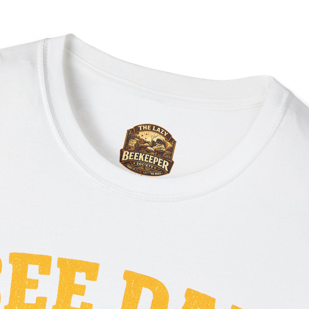 Bee Dad Energy T-Shirt — Raising Bees & Expectations Dad Shirt