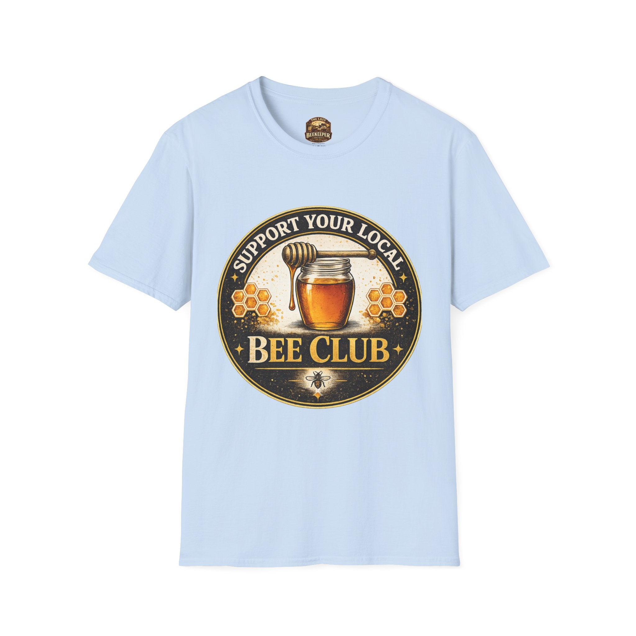 Support Your Local Bee Club T-Shirt — Honey Jar & Honeycomb Design