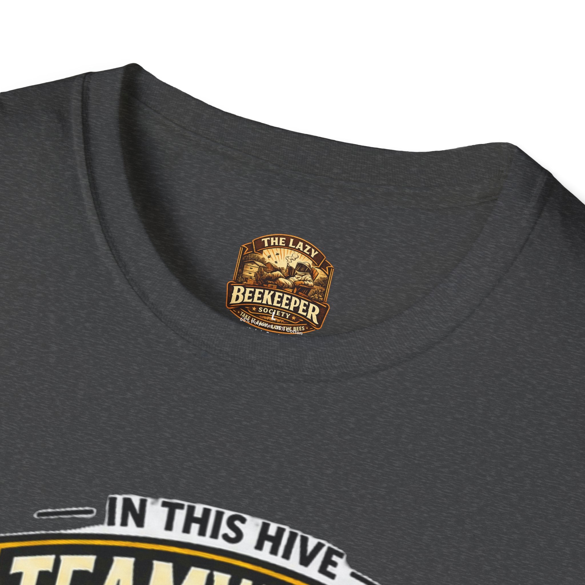 Teamwork Makes Honey T-Shirt — "In This Hive" Bee Graphic Tee