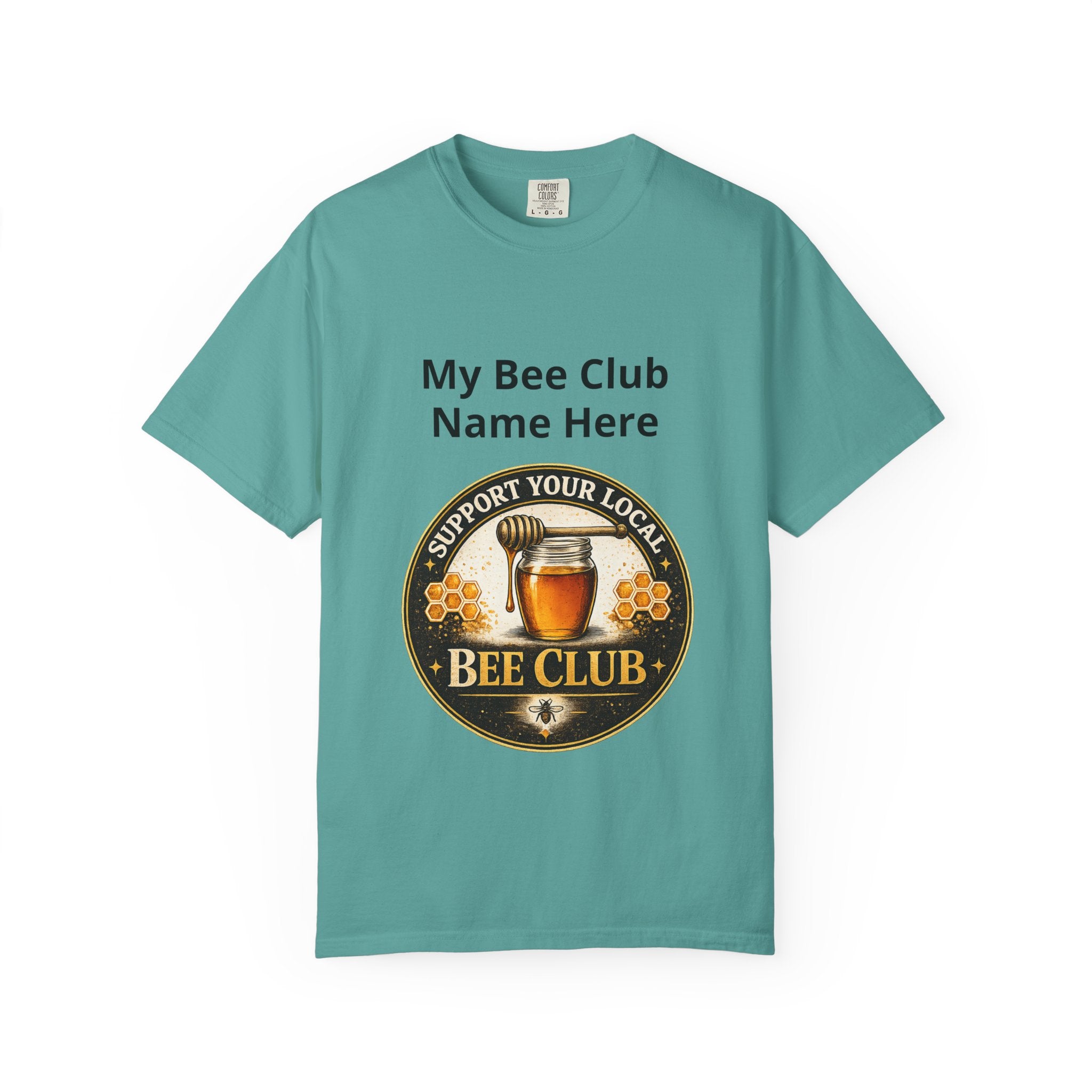 Bienenclub T-Shirt – Anpassbares „Support Your Local“ & Anti-Hustle Imker-Design