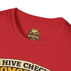Bienenstock-Kontrolle morgen T-Shirt — Imker-Humor To-Do-Liste Tee