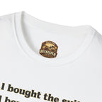 T-Shirt — Humorvolles Literatur-T-Shirt: „Ich kaufte den Anzug. Ich kaufte den Smoker. Ich las das Buch.“
