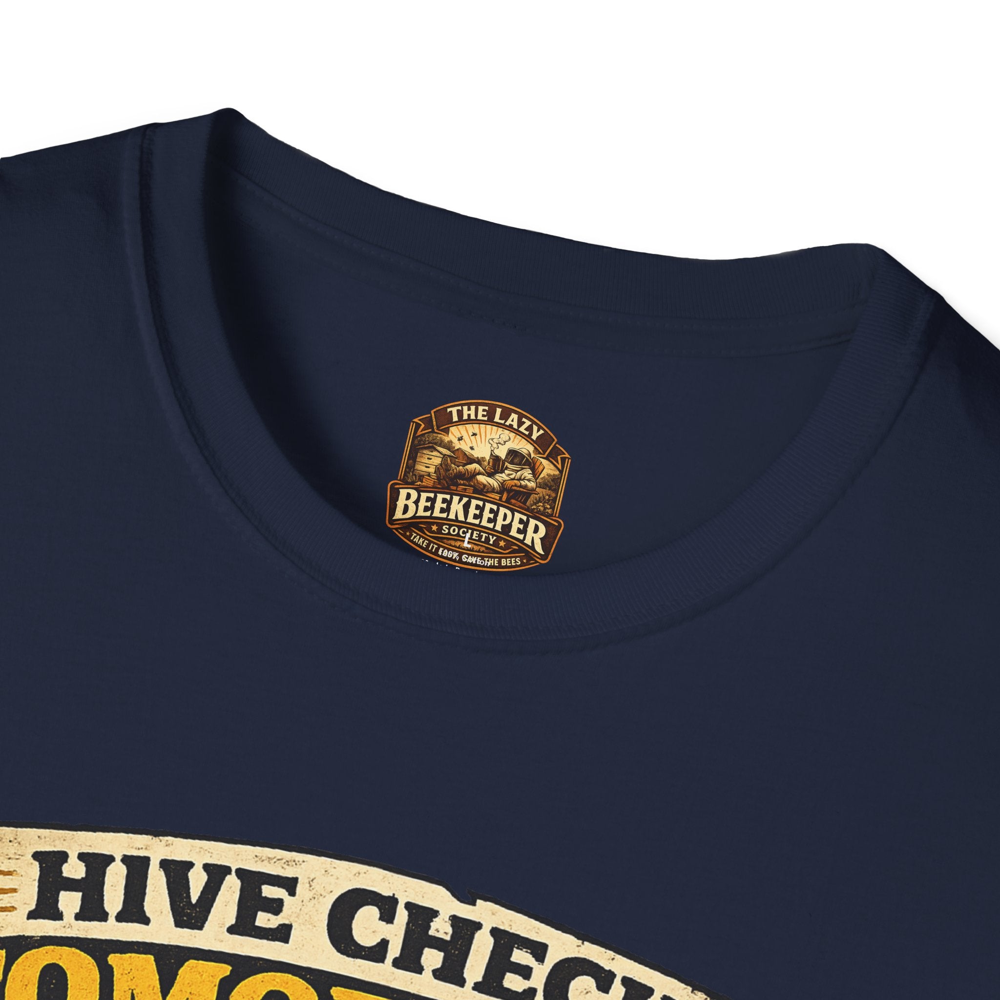 T-Shirt — "Hive Check Tomorrow" Bee To-Do List Vintage Graphic