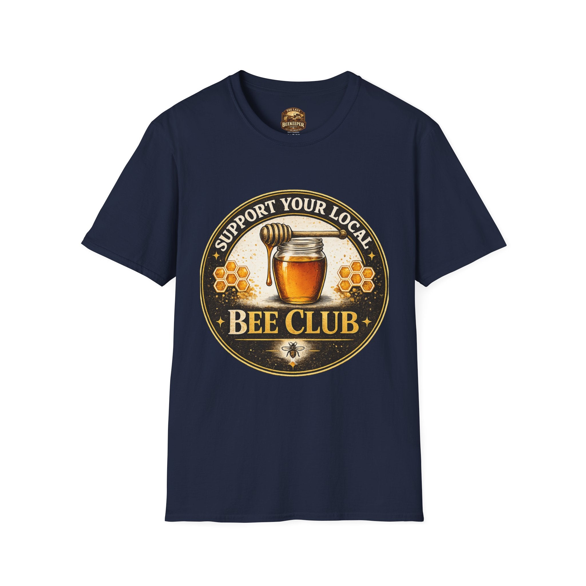 Support Your Local Bee Club T-Shirt — Honey Jar & Honeycomb Design
