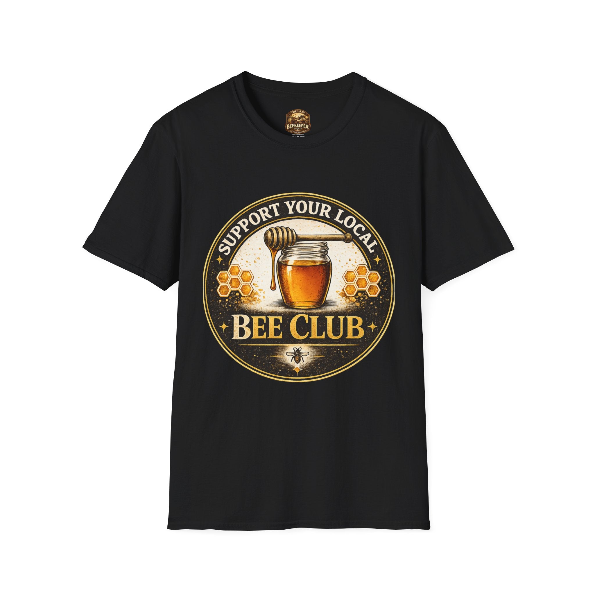 Support Your Local Bee Club T-Shirt — Honey Jar & Honeycomb Design