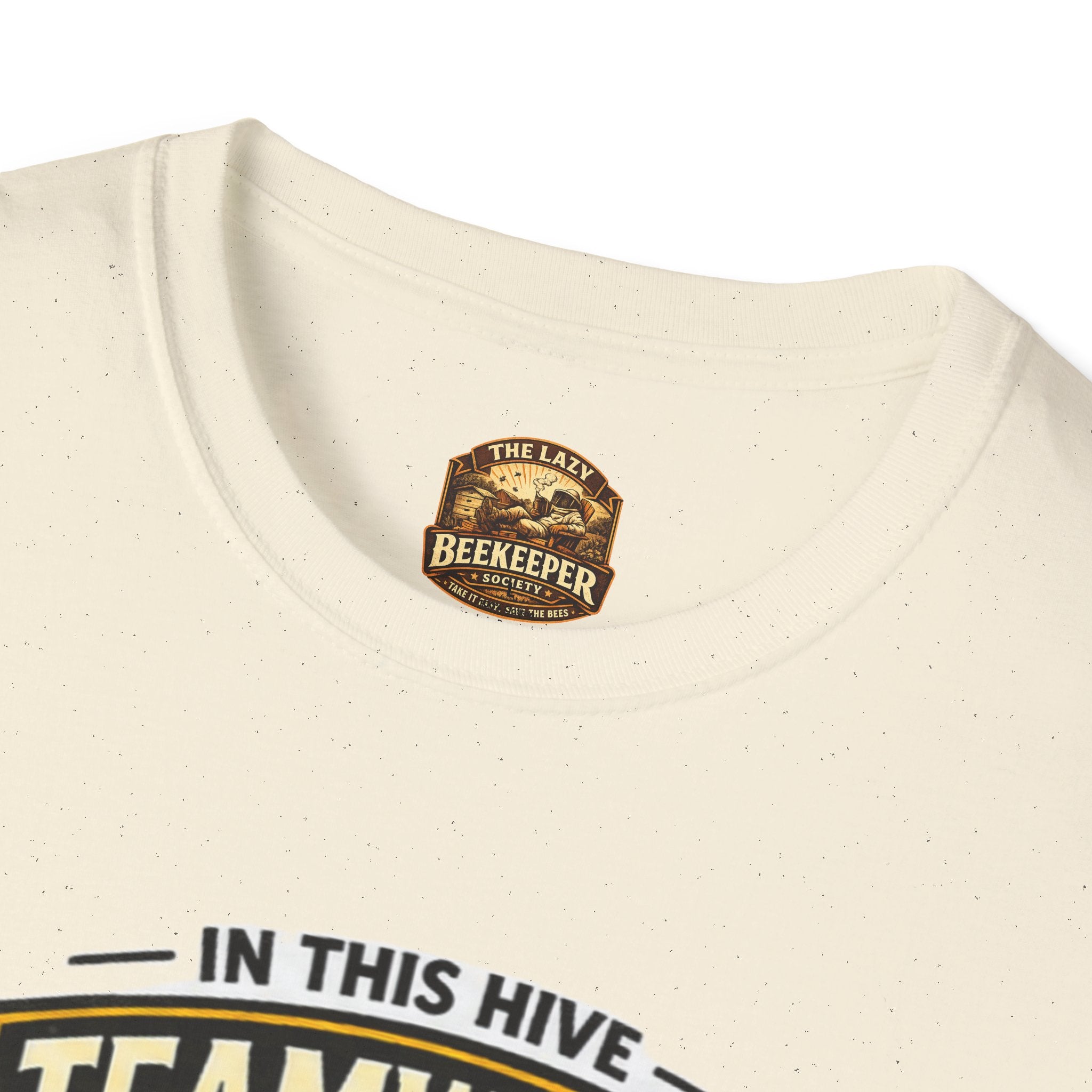 Teamwork Makes Honey T-Shirt — "In This Hive" Bee Graphic Tee