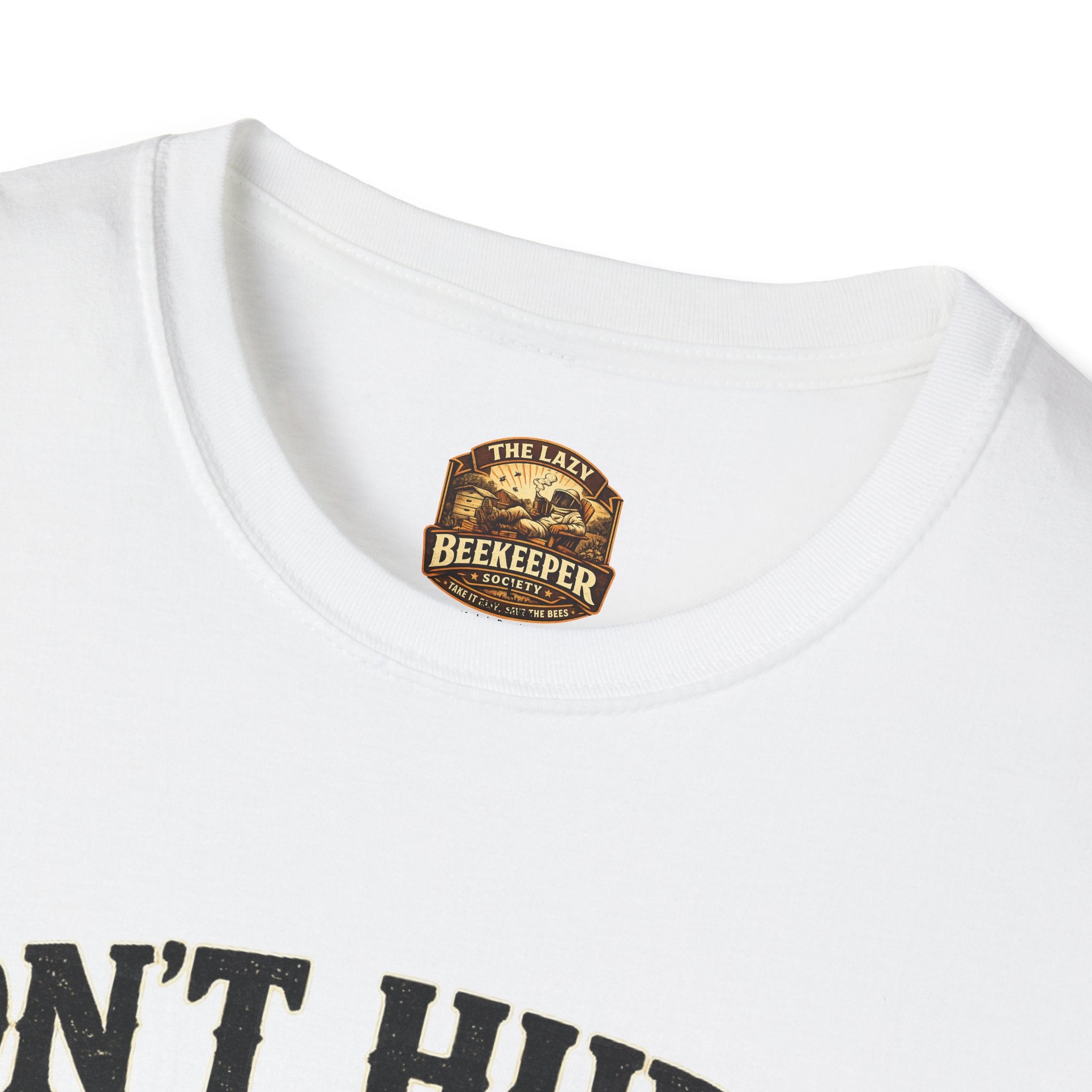 Don't Hurry The Honey T-Shirt — Retro Bee Graphic Tee (Good Things Take Time)