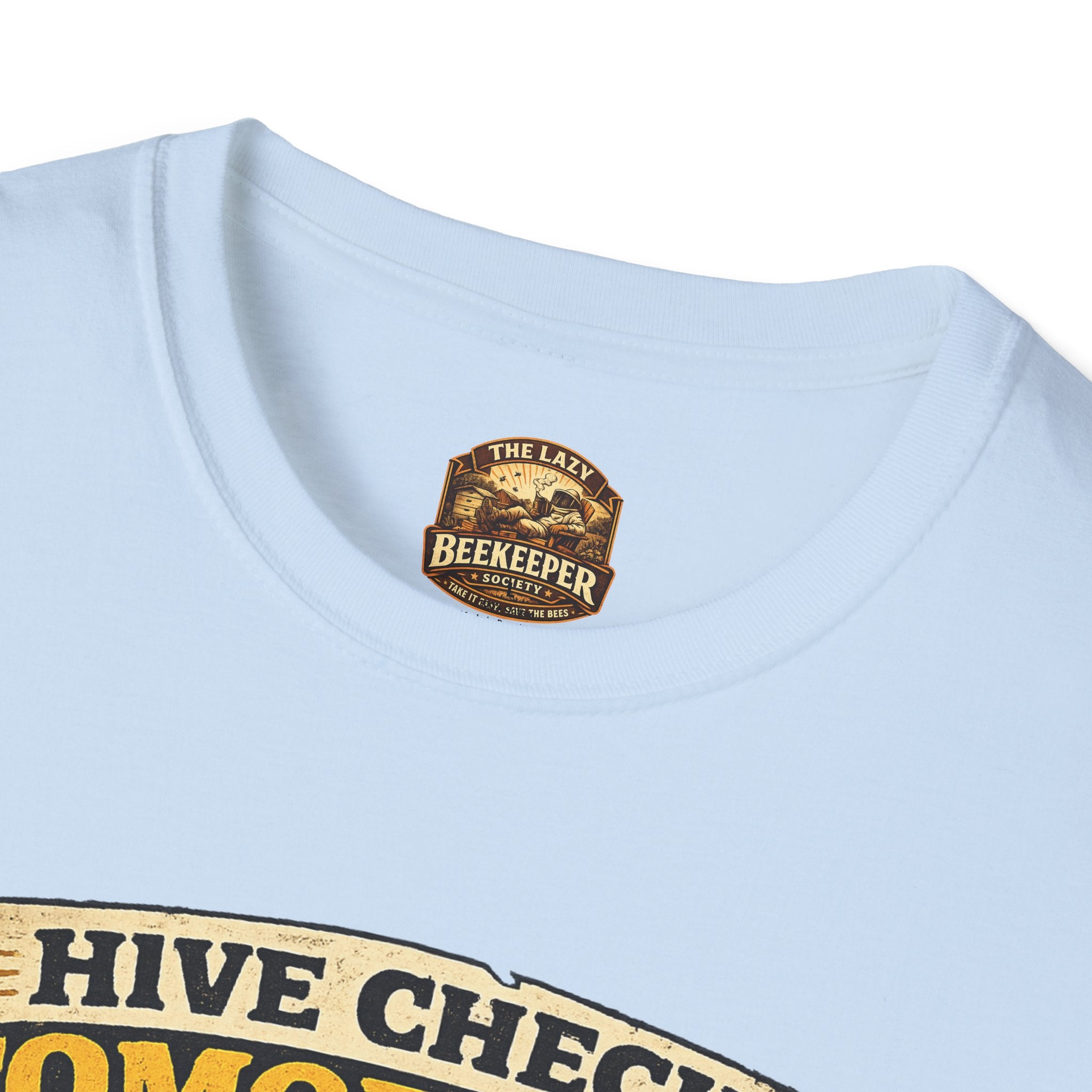 T-Shirt — "Hive Check Tomorrow" Bee To-Do List Vintage Graphic
