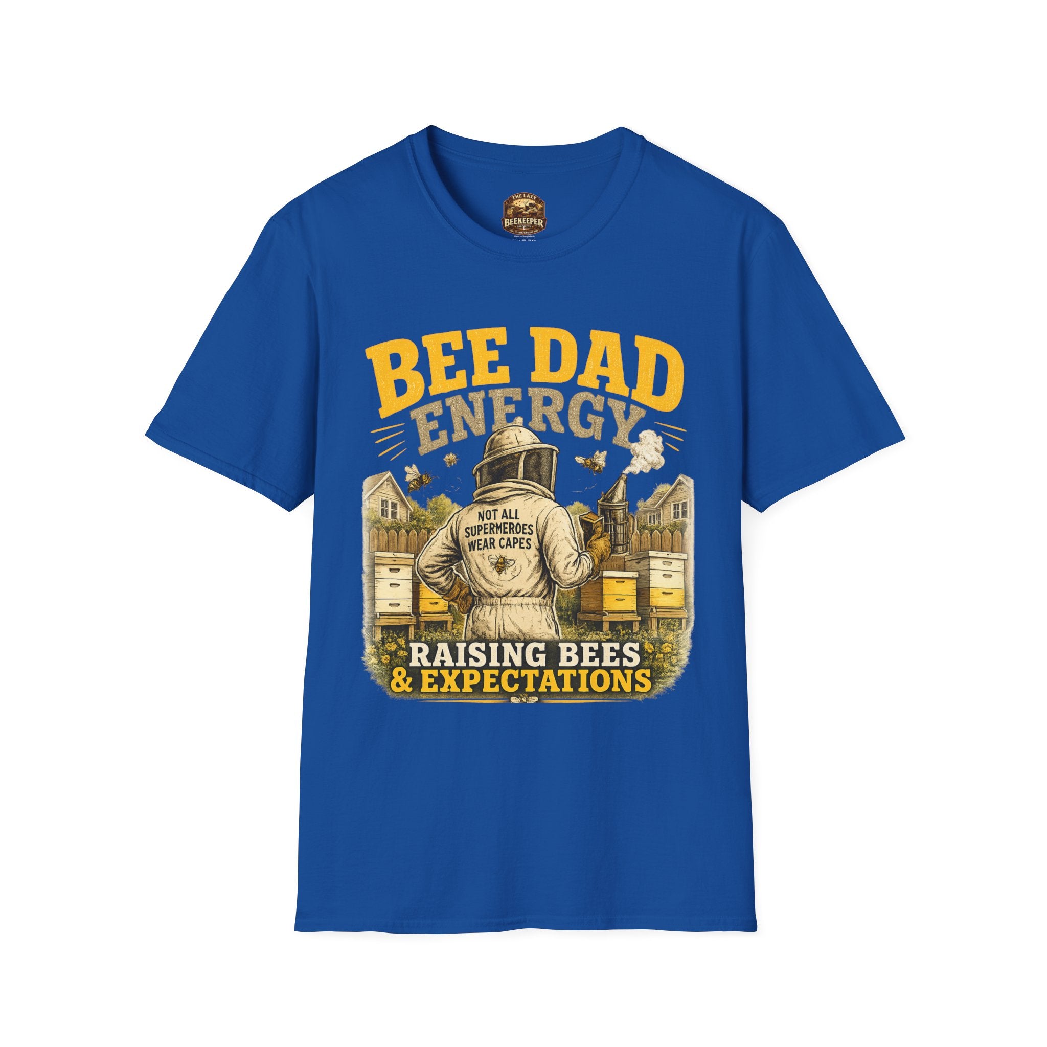 Bee Dad Energy T-Shirt — Raising Bees & Expectations Dad Shirt