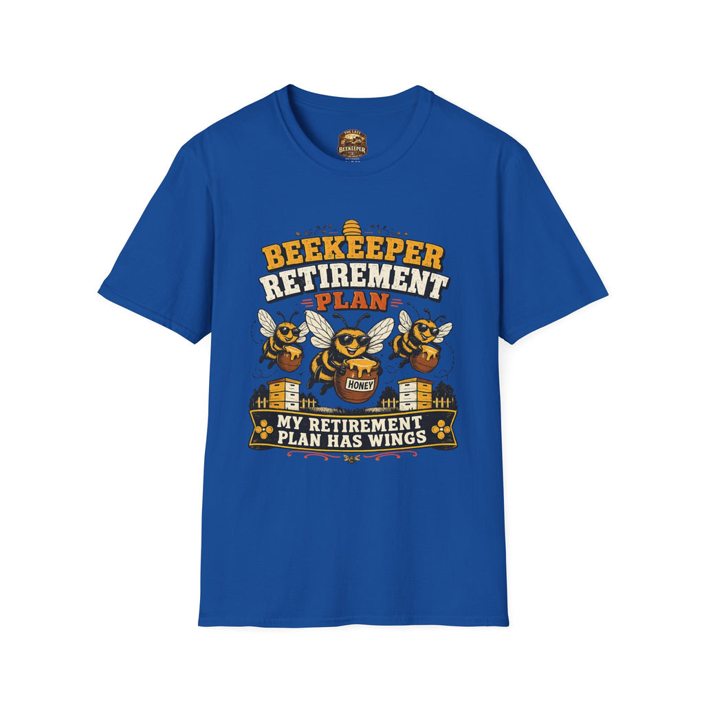 Beekeeper Retirement Plan T-Shirt — My Retirement Plan Has Wings