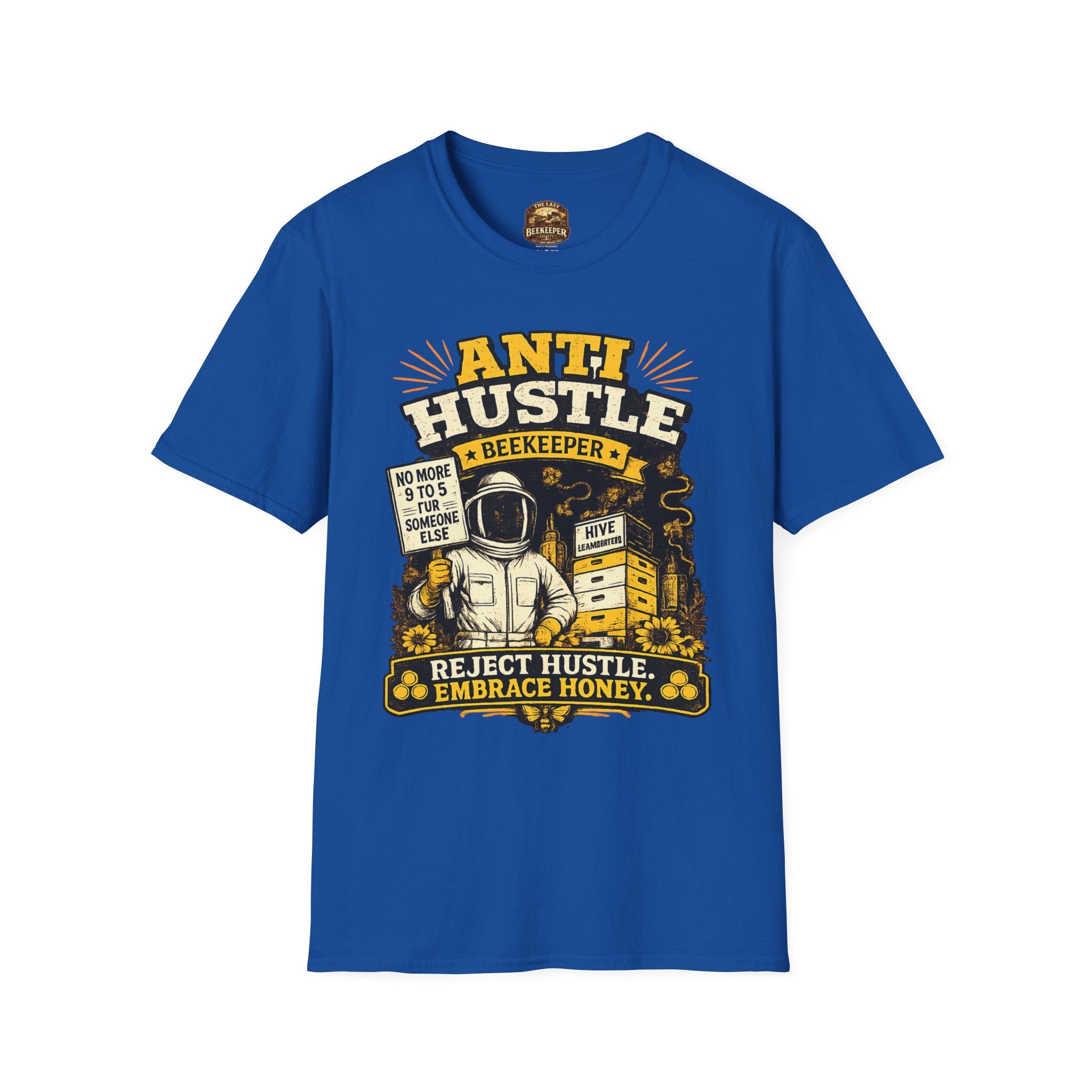 Anti-Hustle Imker T-Shirt – Schluss mit dem Stress, her mit dem Honig Grafik-T-Shirt