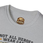 T‑Shirt — "Not All Heroes Wear Capes, Some Wear Veils" Beekeeper Tribute Tee