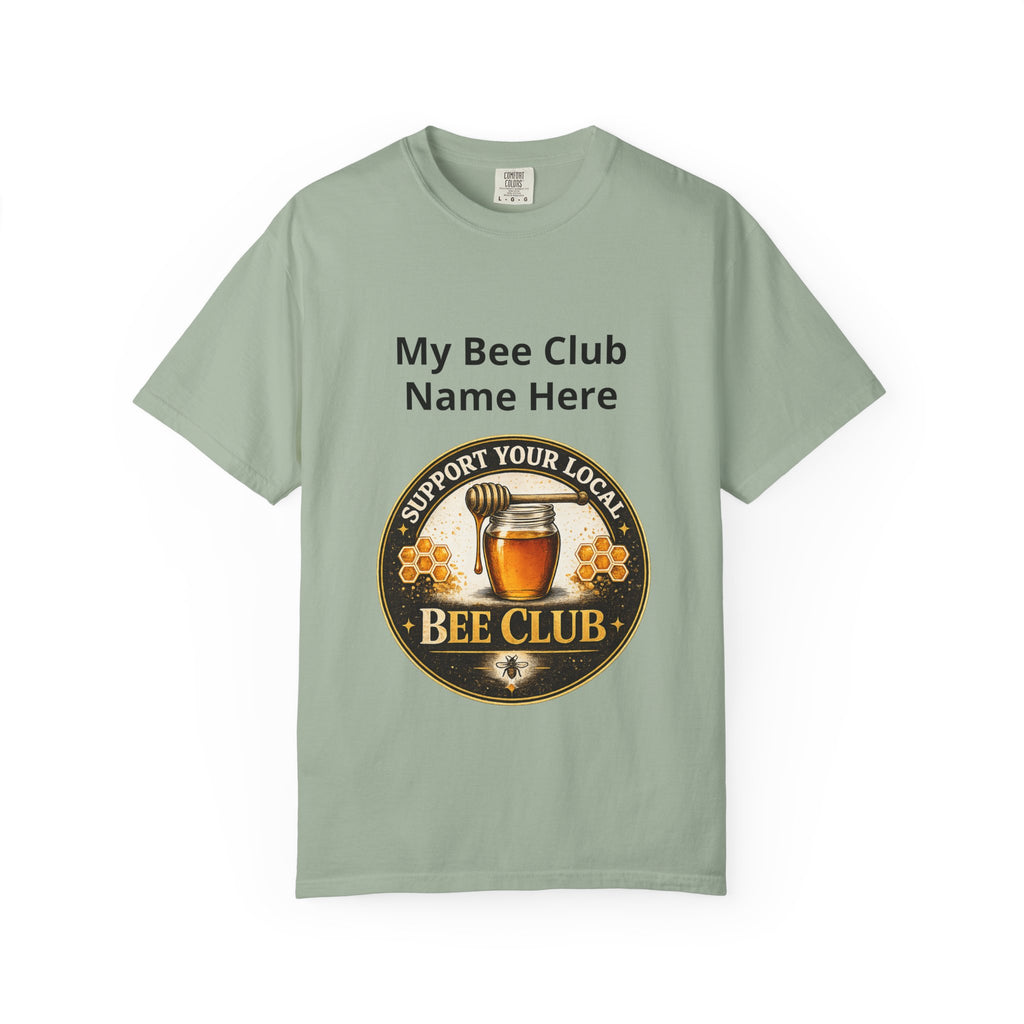 Bienenclub T-Shirt – Anpassbares „Support Your Local“ & Anti-Hustle Imker-Design