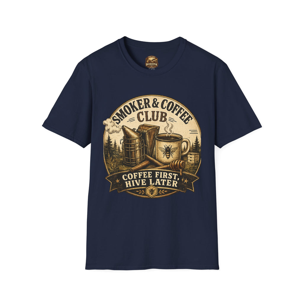 Smoker & Coffee Club T-Shirt — "Coffee First, Hive Later" Vintage Badge