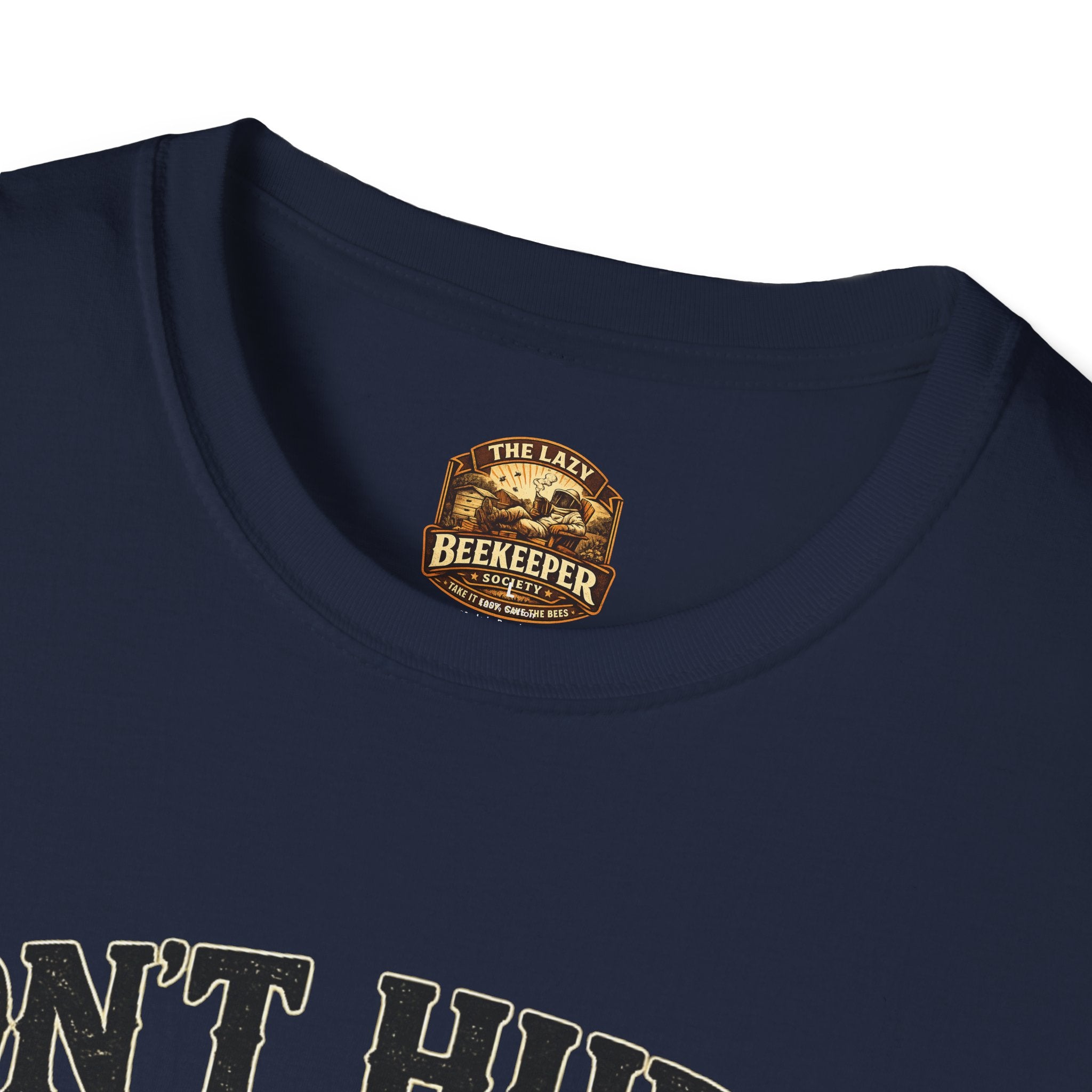 Don't Hurry The Honey T-Shirt — Retro Bee Graphic Tee (Good Things Take Time)