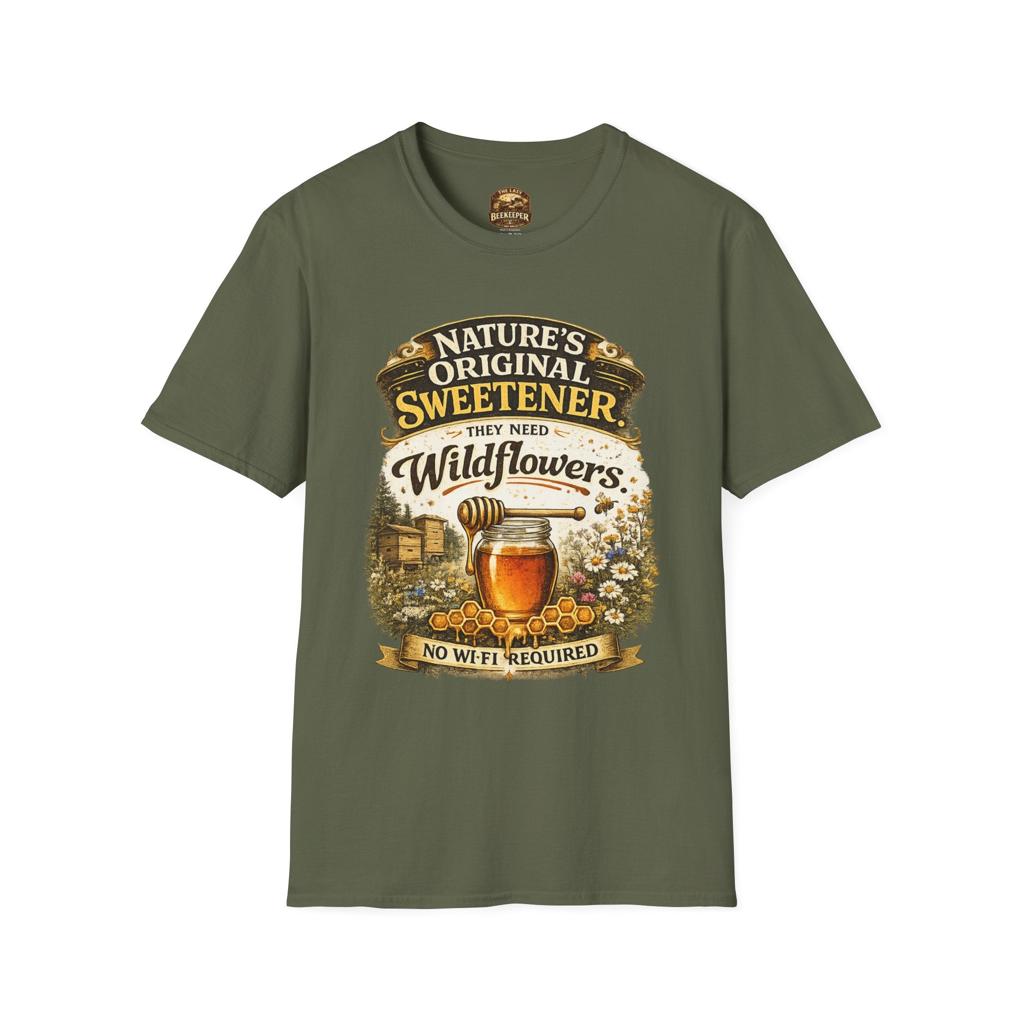 T-Shirt — "Nature's Original Sweetener They Need Wildflowers" Graphic Tee