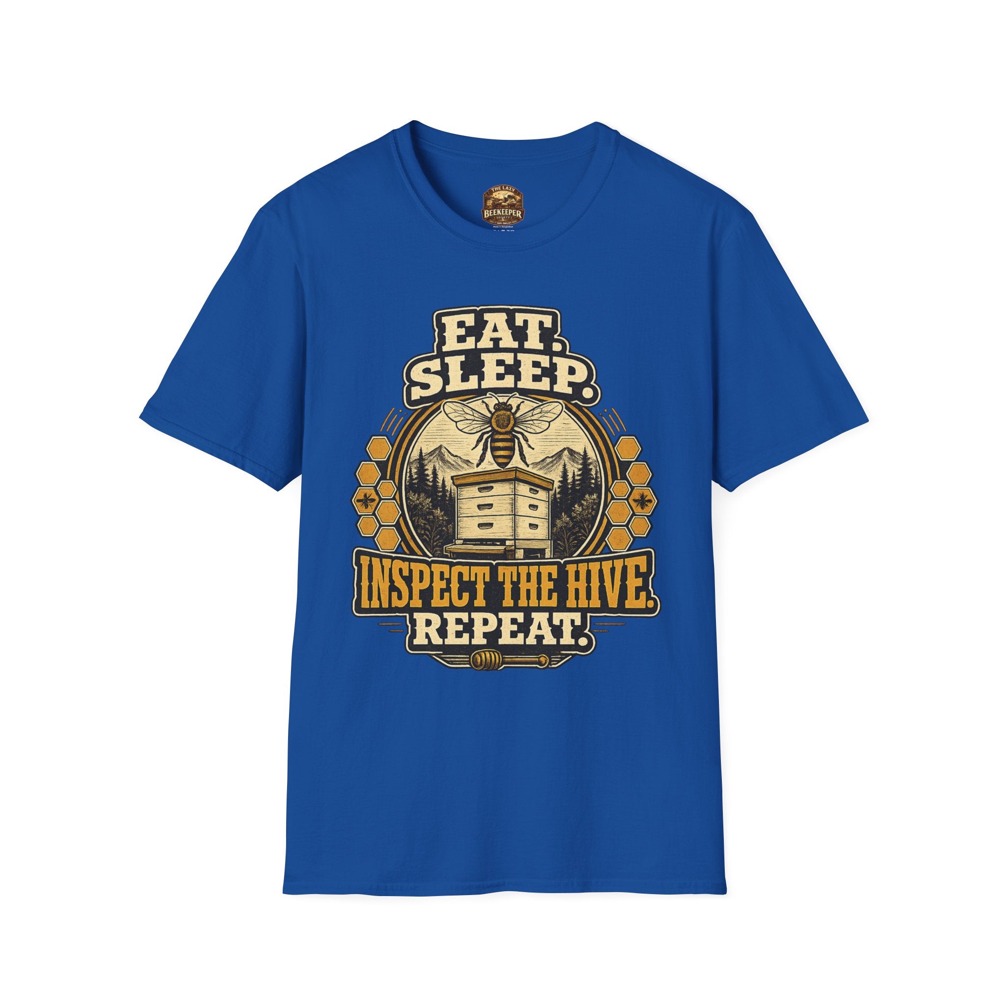 T-Shirt — "Eat. Sleep. Inspect the Hive. Repeat." Bee Keeper Graphic Tee