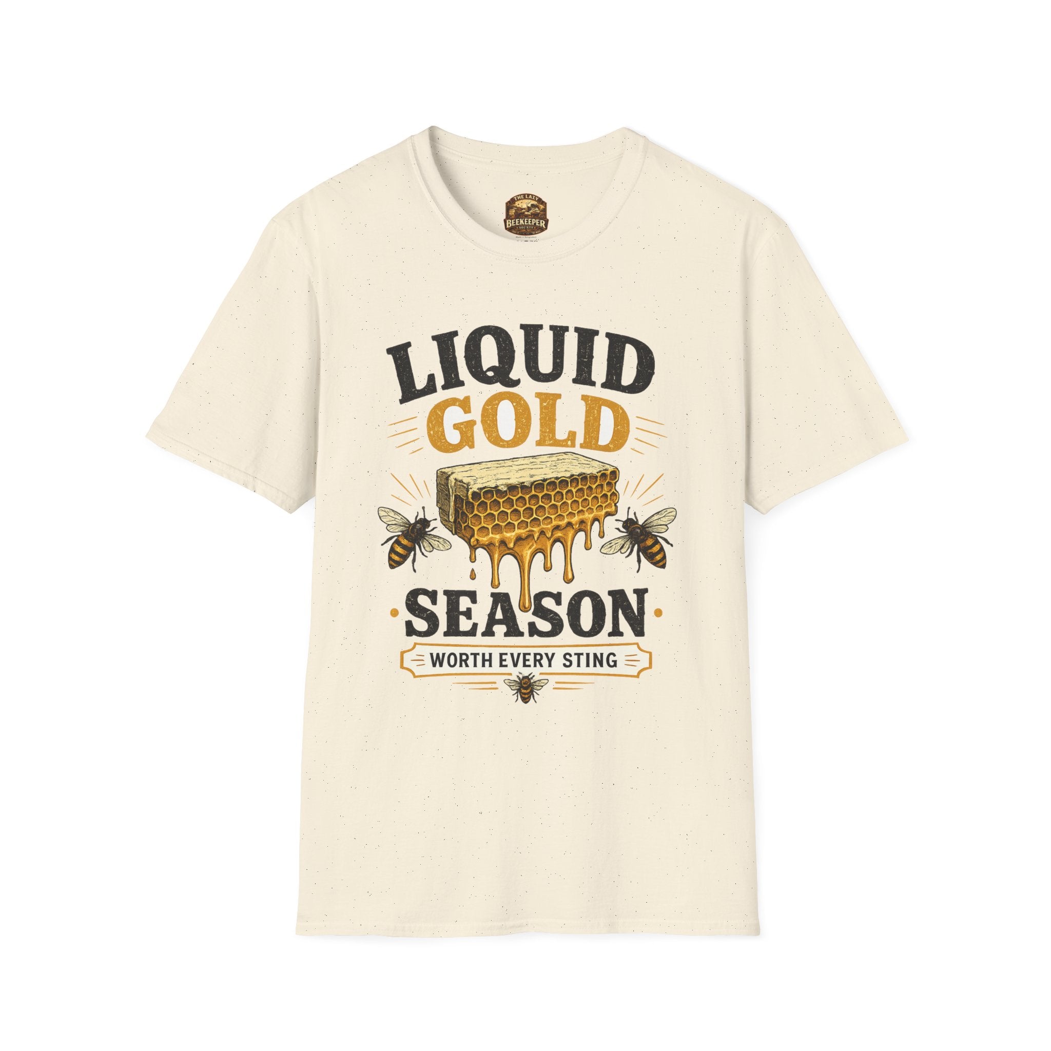 Liquid Gold Season T-Shirt — Honey Bee Beekeeper Shirt (Worth Every Sting)