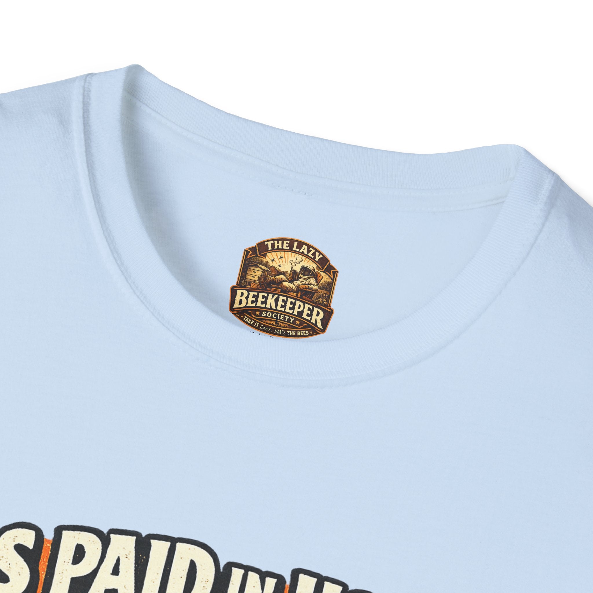 Beekeeping T-Shirt — "Bees Paid in Honey" Vintage Check Design