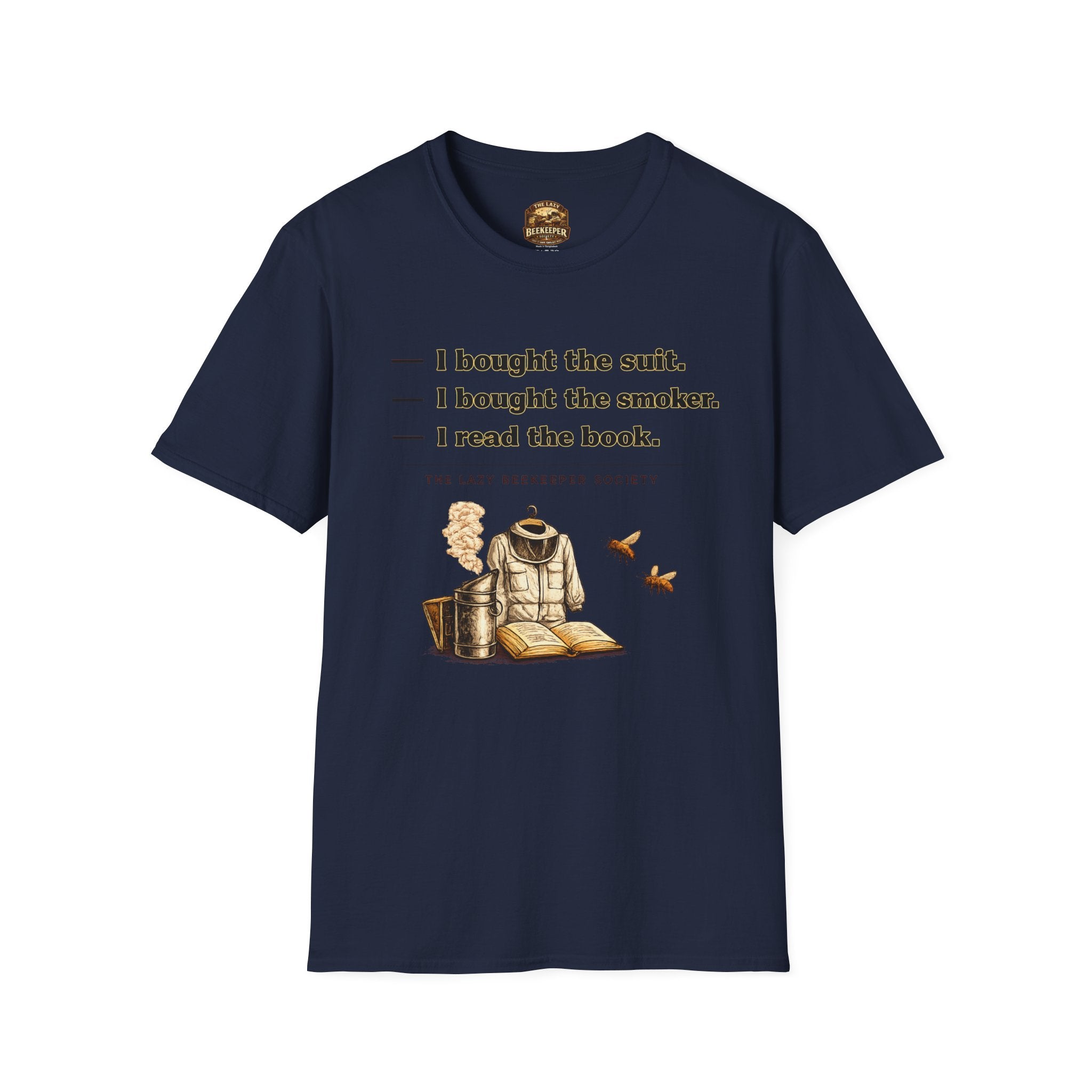 T‑Shirt — Literary Humor Tee: “I bought the suit. I bought the smoker. I read the book.”