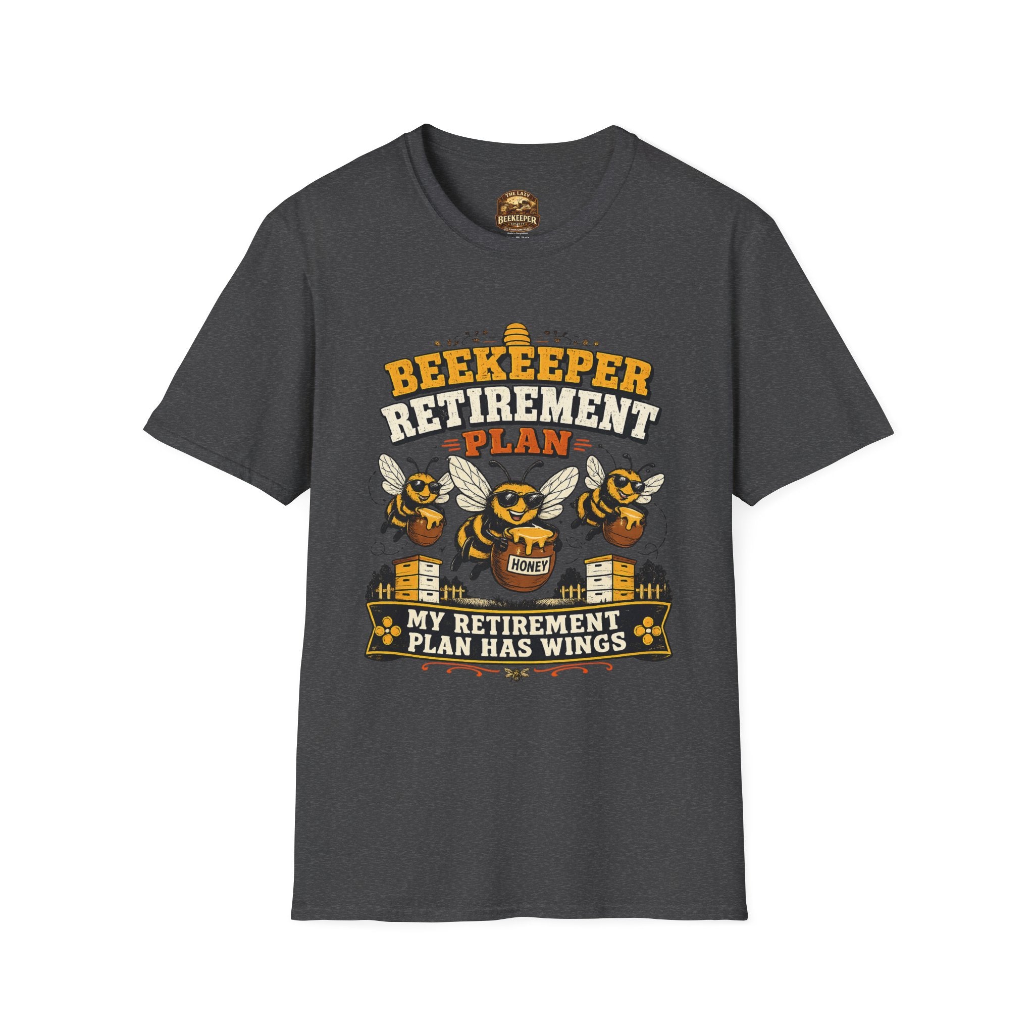 Beekeeper Retirement Plan T-Shirt — My Retirement Plan Has Wings