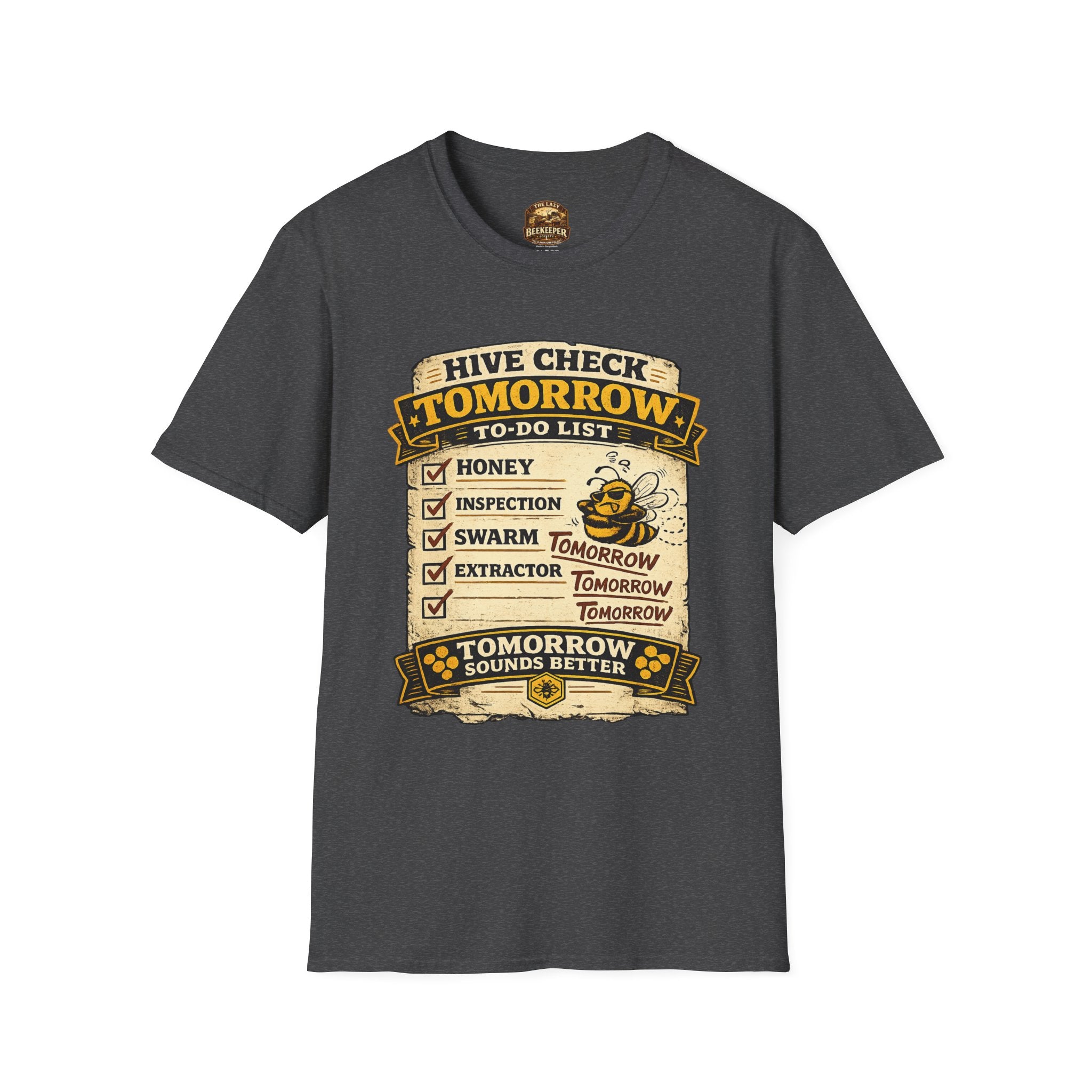 T-Shirt — "Hive Check Tomorrow" Bee To-Do List Vintage Graphic