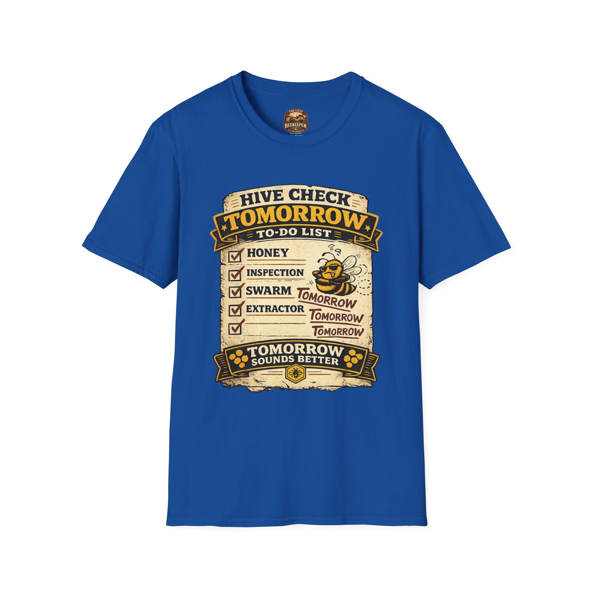 T-Shirt — "Hive Check Tomorrow" Bee To-Do List Vintage Graphic