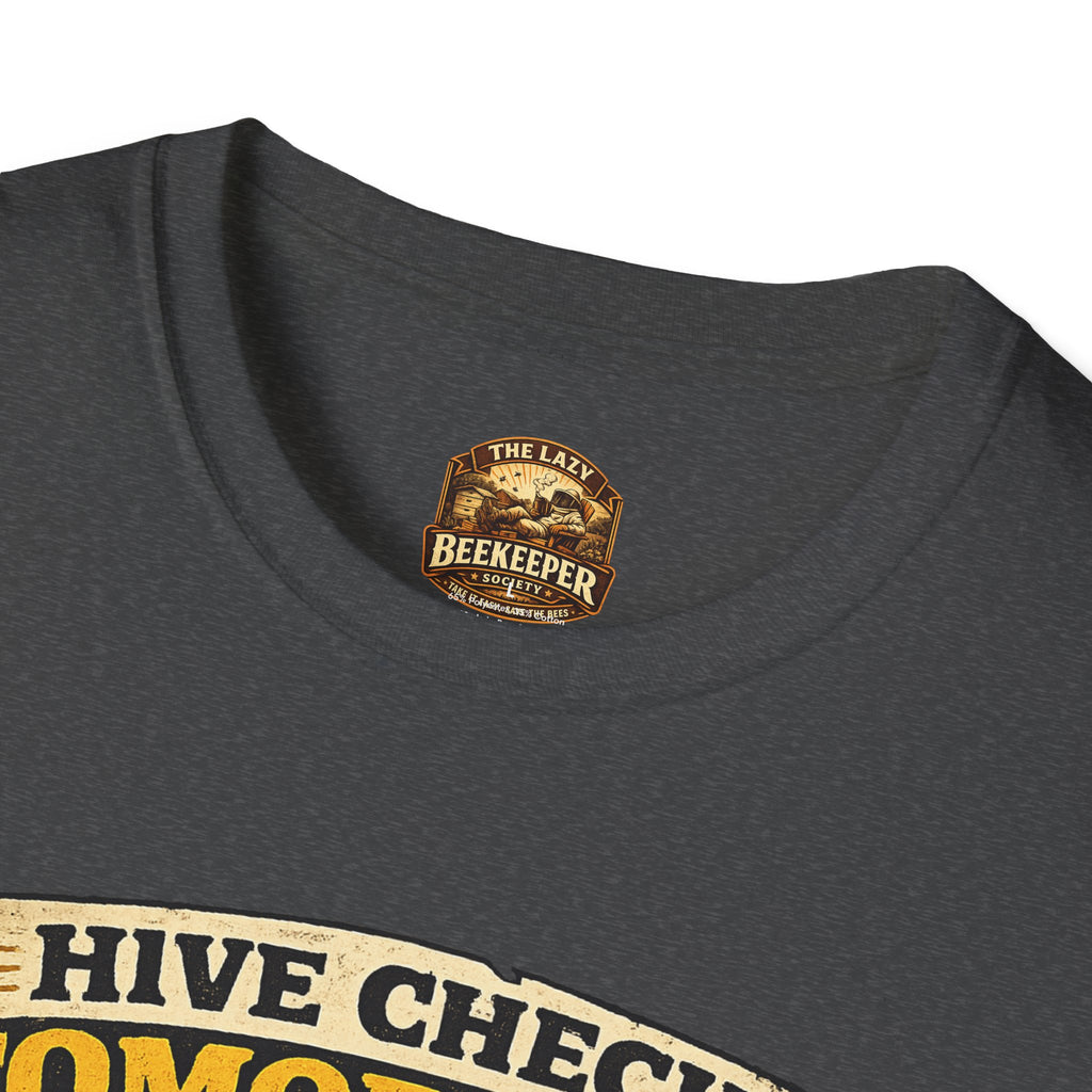 Bienenstock-Kontrolle morgen T-Shirt — Imker-Humor To-Do-Liste Tee